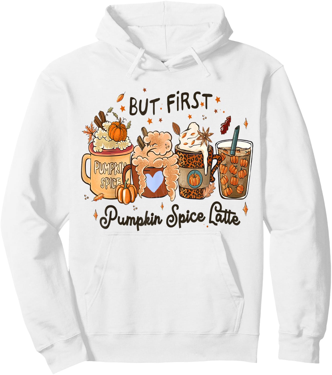 Pumpkin Spice Latte, Fall Coffee, Pumpkin Spice,Thanksgiving Hoodie - Hoodie | White
