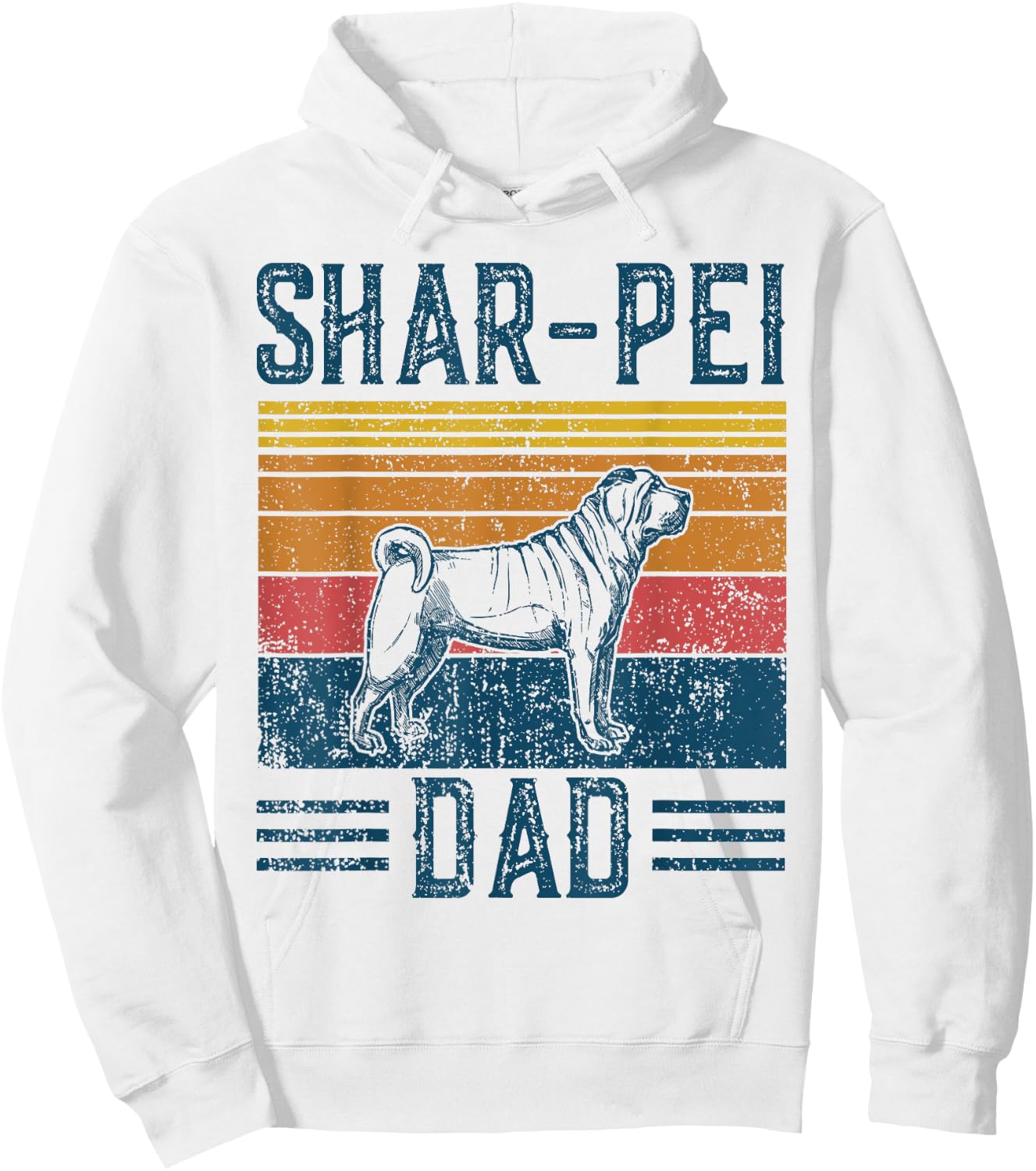 Dog Shar-Pei Dad - Vintage Shar Pei Dad Hoodie - Hoodie | White