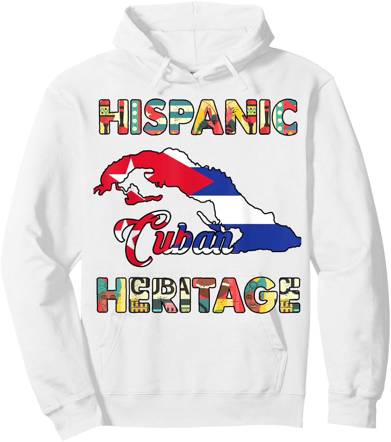 Cuba Flag Men Women Kids Cuban Hispanic Heritage Month Proud Hoodie - Hoodie | White