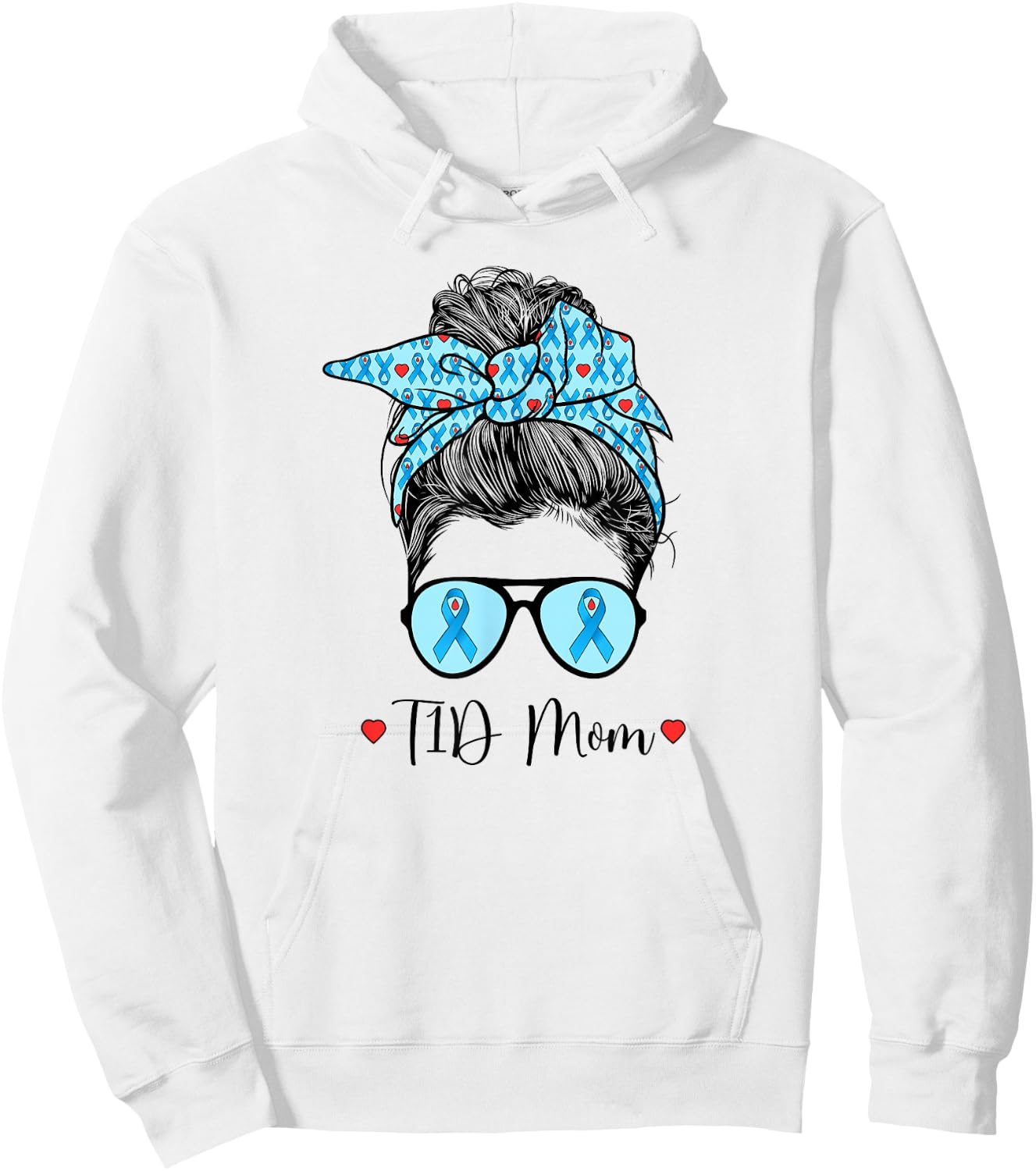 T1D Mom Diabetes Warrior Mother Type 1 Diabetic Warrior Hoodie - Hoodie | White