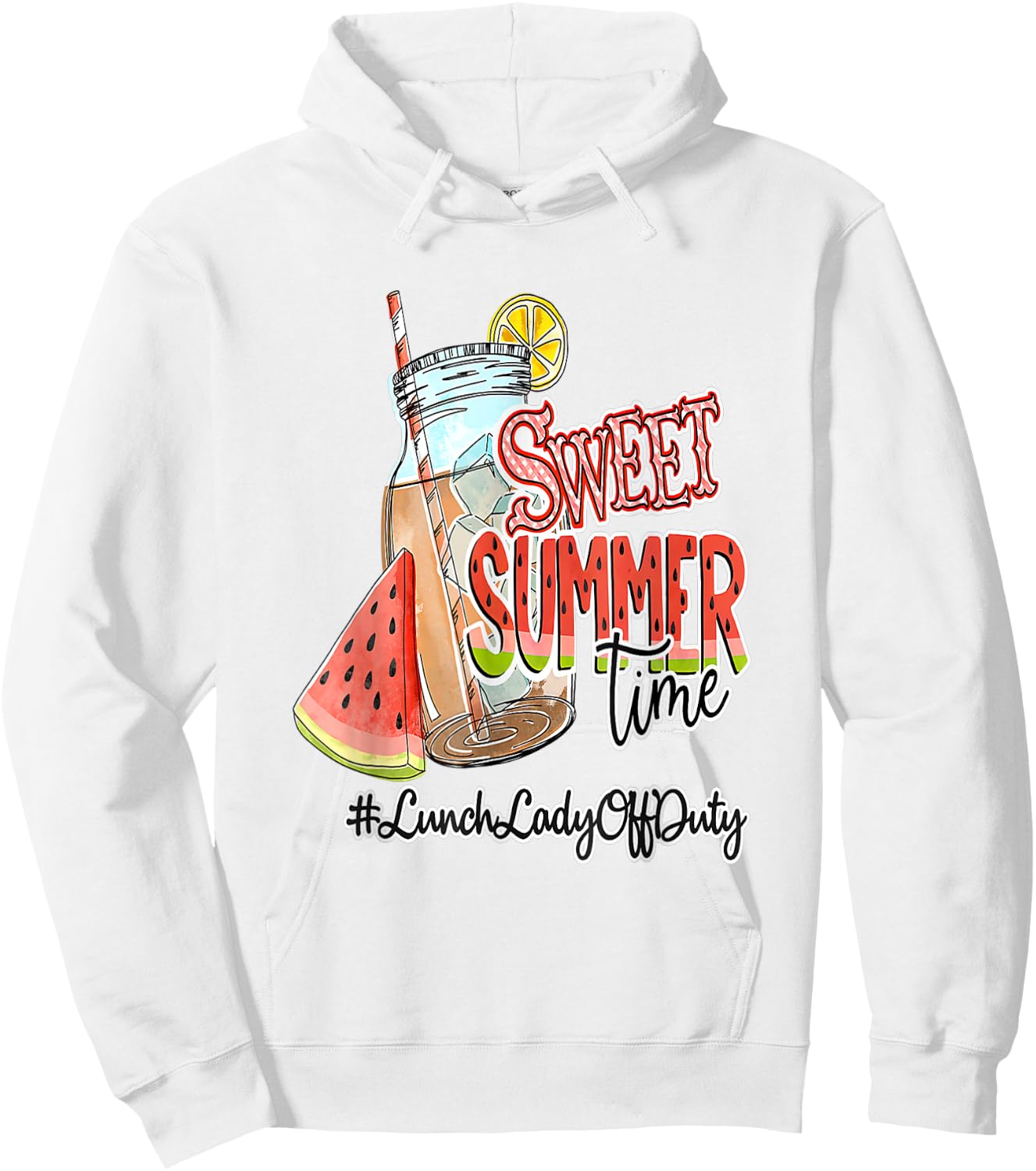 Sweet Summer Time Last Day Of School Lunch Lady Off Duty Hoodie - Hoodie | White