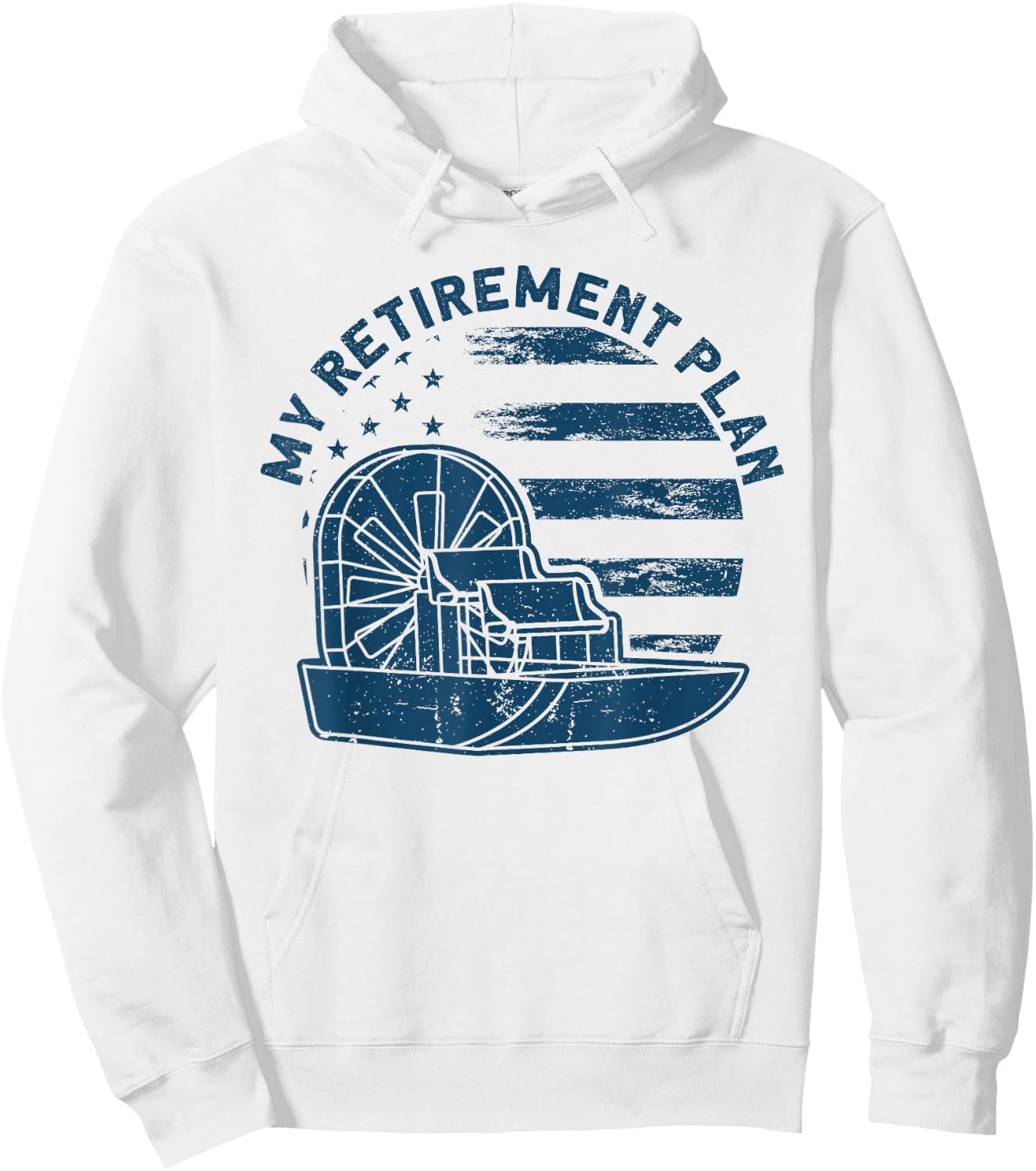 Airboat Captain My Retirement Plan American Flag Hoodie - Hoodie | White