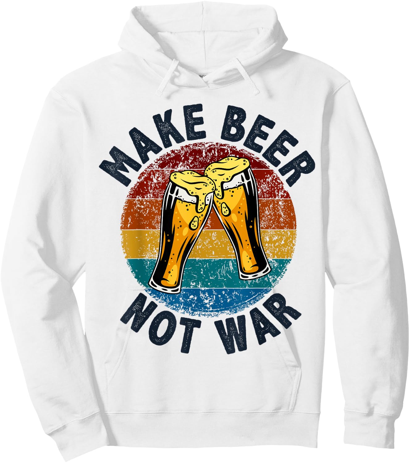 Make Beer Not War, Vintage Beer, Funny Beer Brewing Drinking Hoodie - Hoodie | White