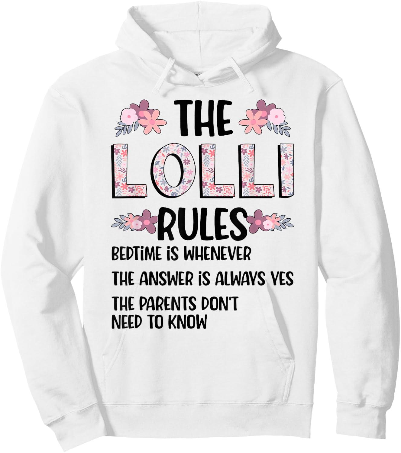 Lolli Grandma Rules Lolli Grandmother Hoodie - Hoodie | White