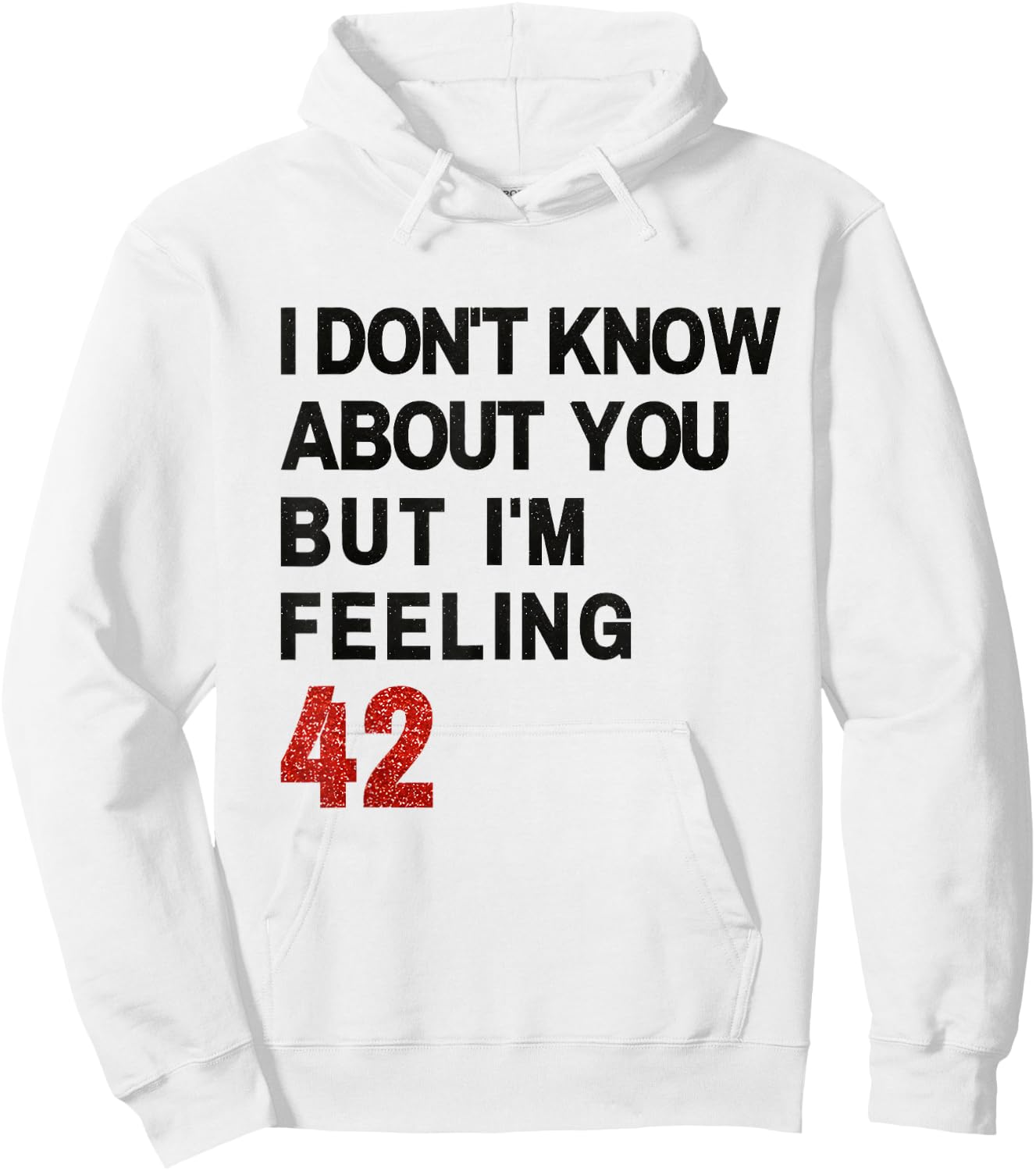 I'm Feeling 42 Hoodie - Hoodie | White