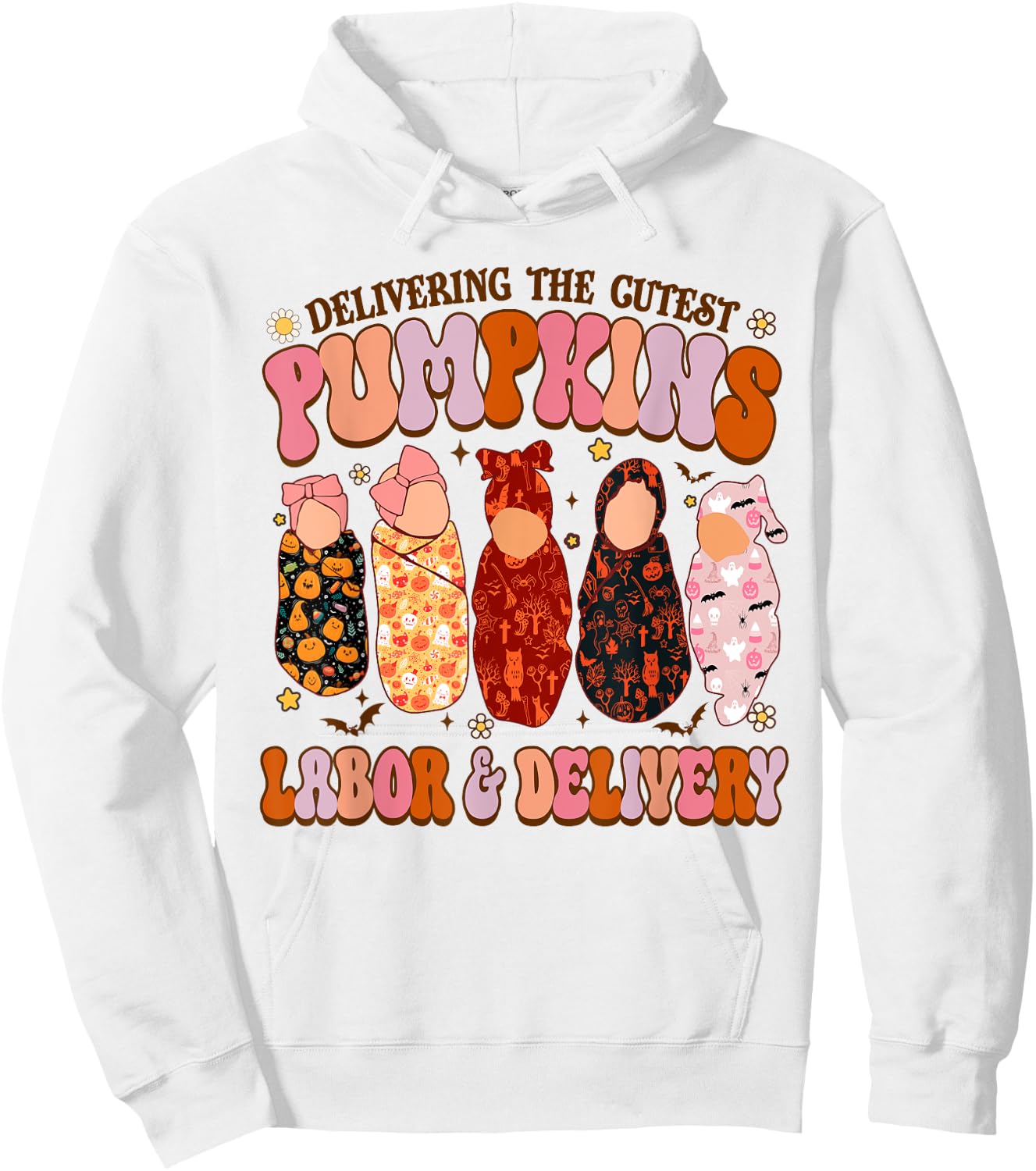 Delivering The Cutest Pumpkins Labor & Delivery Nurse Fall Hoodie - Hoodie | White