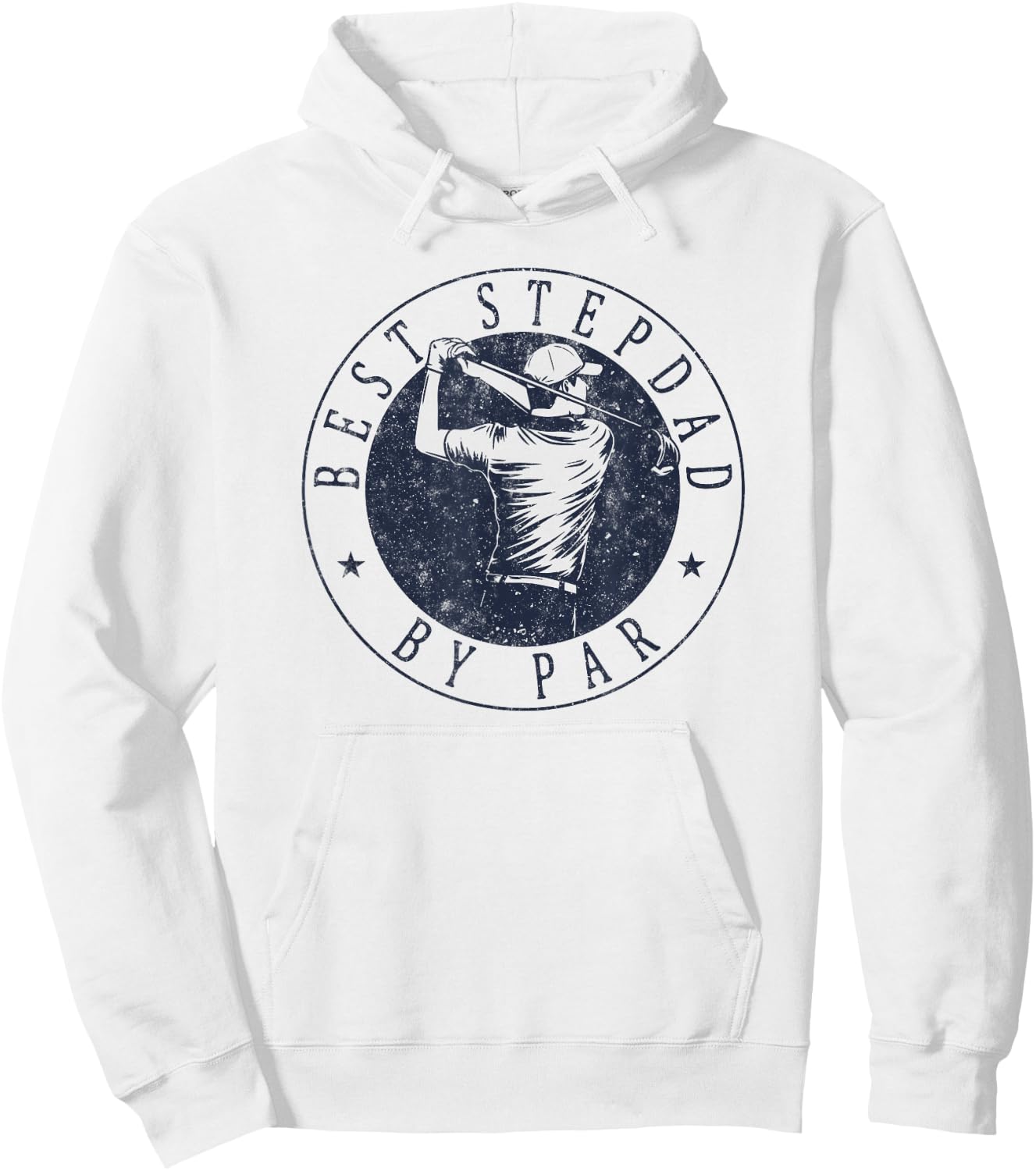 Best Stepdad By Par Funny Golf Father's Day Stepfather Hoodie - Hoodie | White