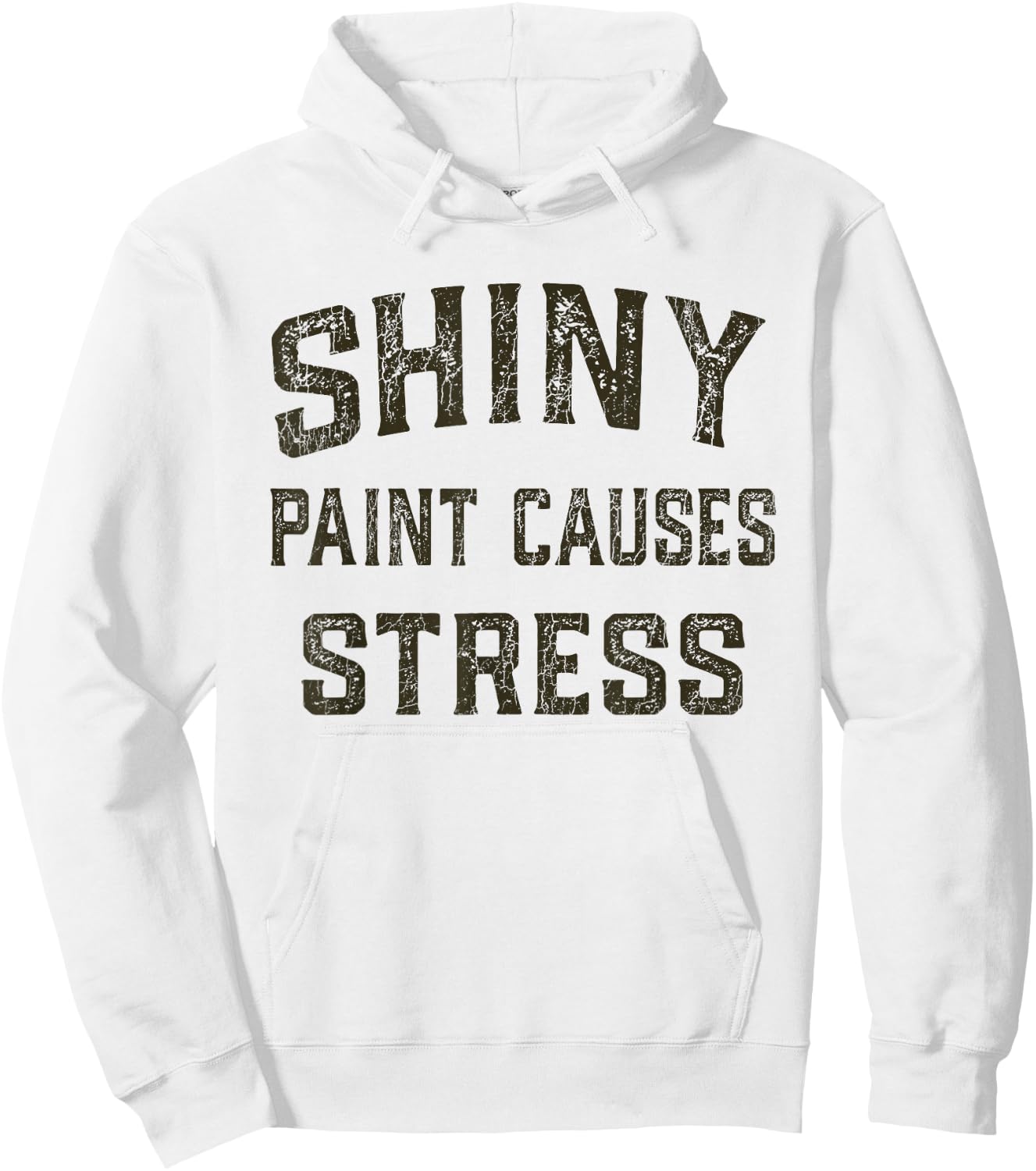 Ugly Pelican Co. Vintage Classic Hot Rod Auto Shiny Paint Causes Stress Rat Rod Rules Automotive Hoodie - Hoodie | White