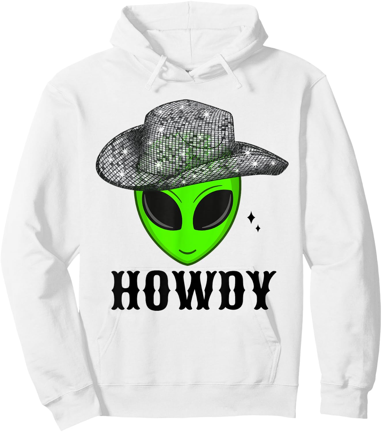 Cool Cowboy Hat Alien Space Western Dance Disco Howdy Hoodie - Hoodie | White