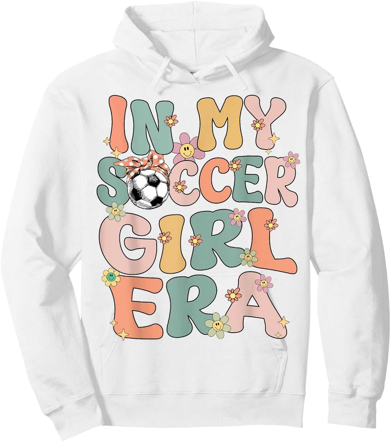 In My Soccer Girl Era Retro Groovy Soccer Girl Soccer Cute Hoodie - Hoodie | White
