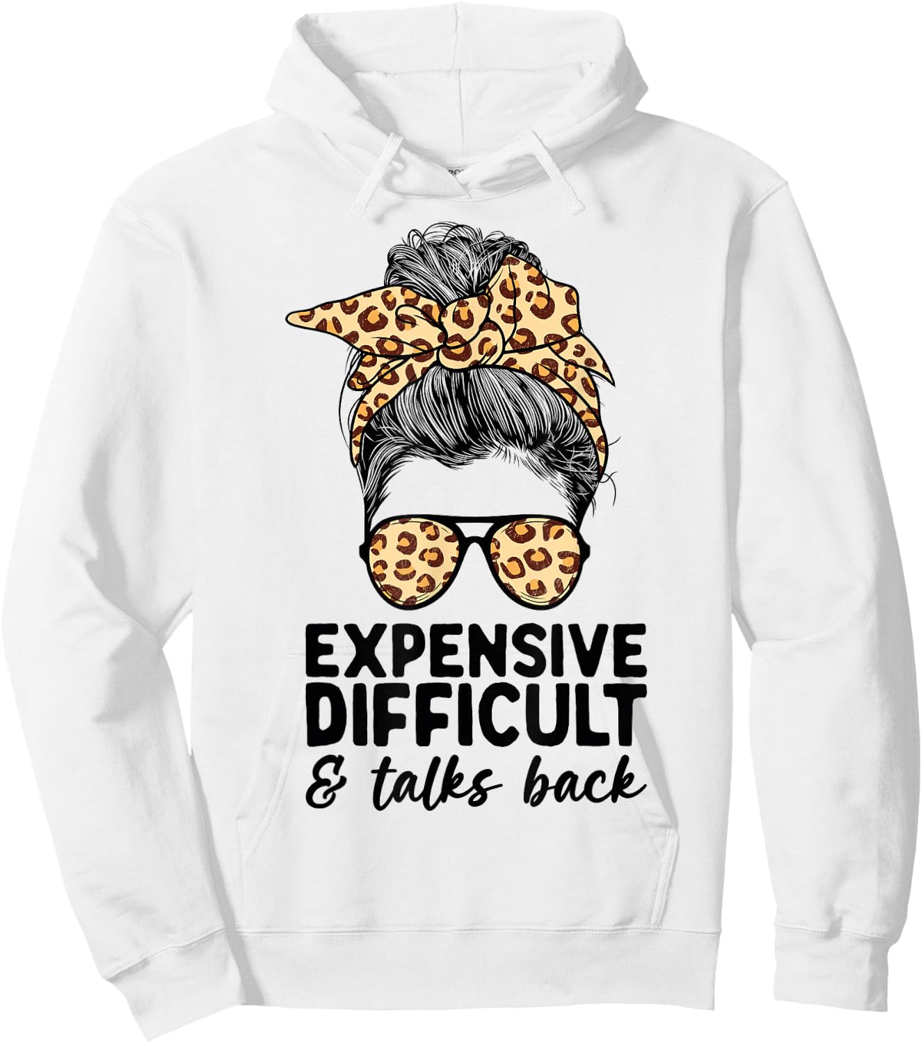 Expensive Difficult and Talks Back Messy Bun Women Apparel Small Hoodie - Hoodie | White