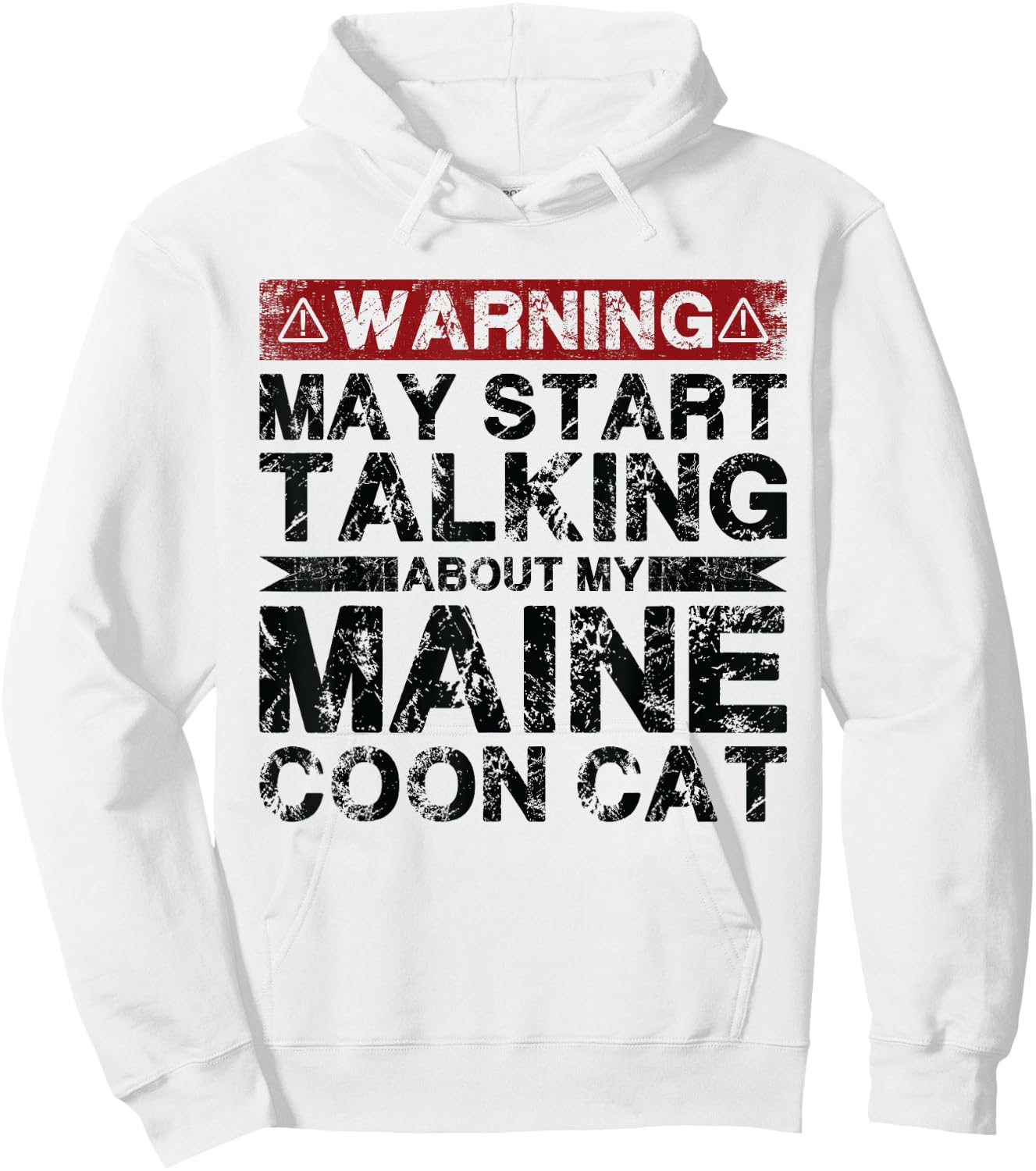 Warning May Start Talking About My Maine Coon Cat Women Hoodie - Hoodie | White
