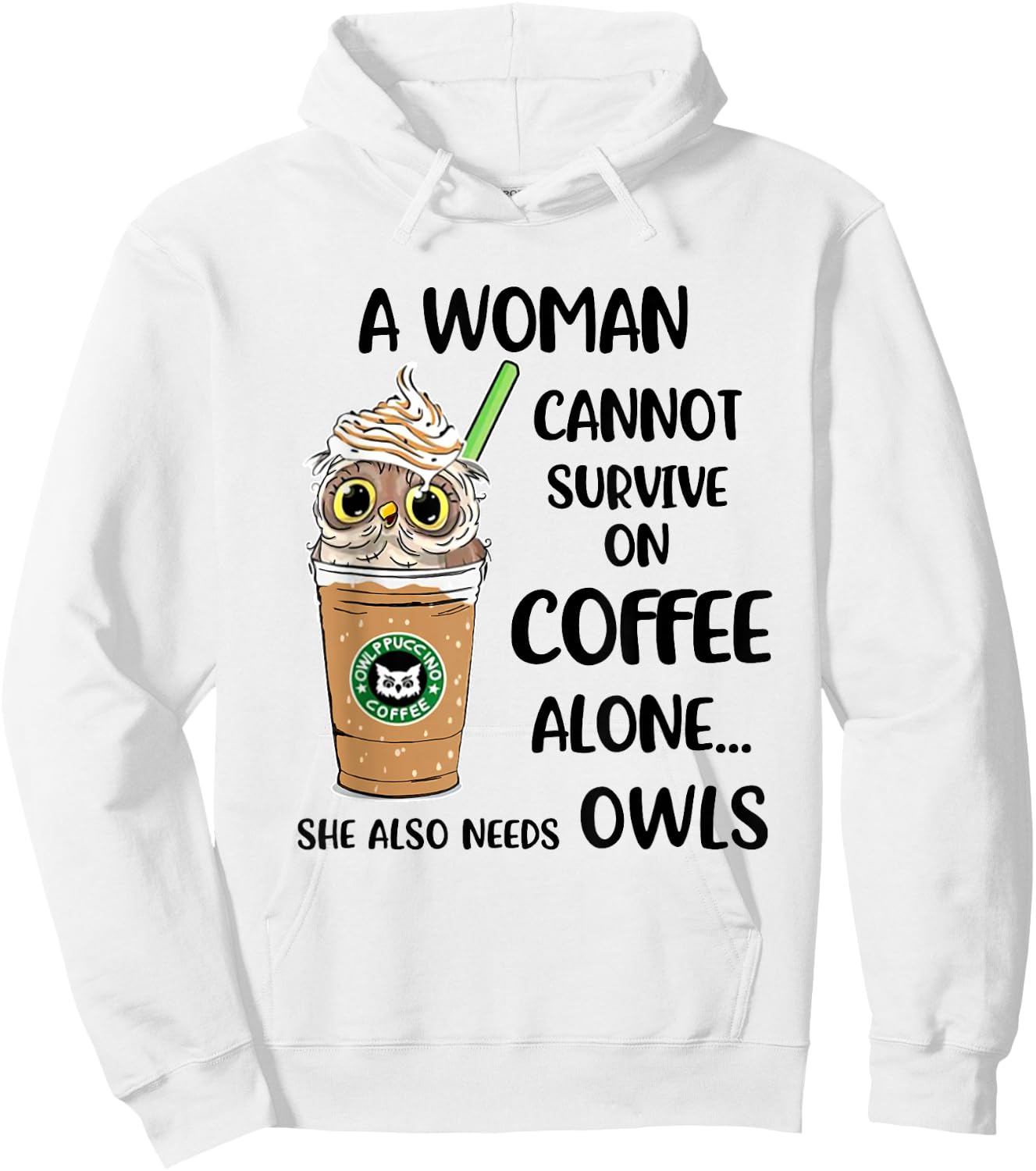 A Woman cannot survive on coffee alone She also needs Hoodie - Hoodie | White
