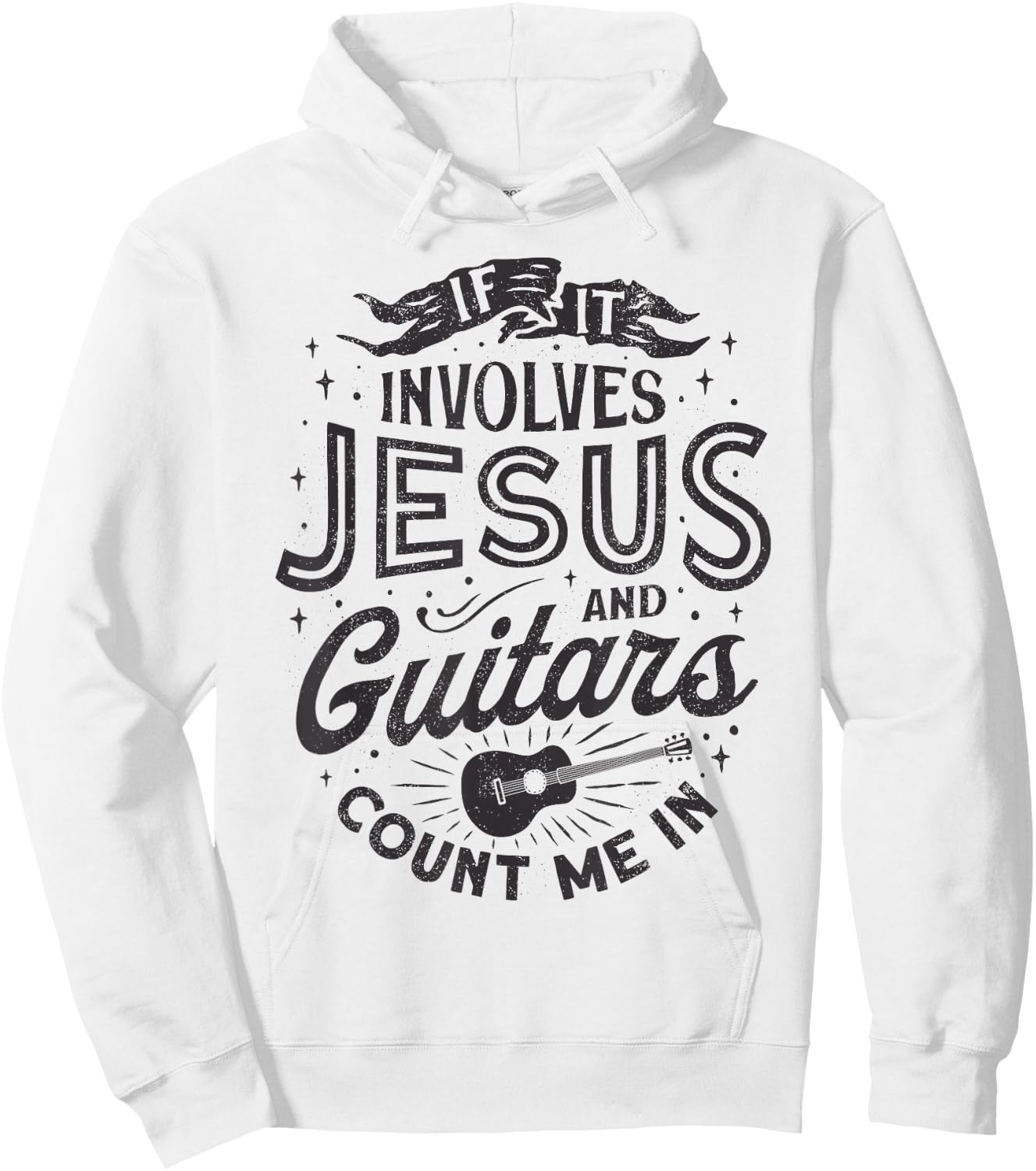 If It Involves Jesus And Guitars Guitarist Christian Music Hoodie - Hoodie | White