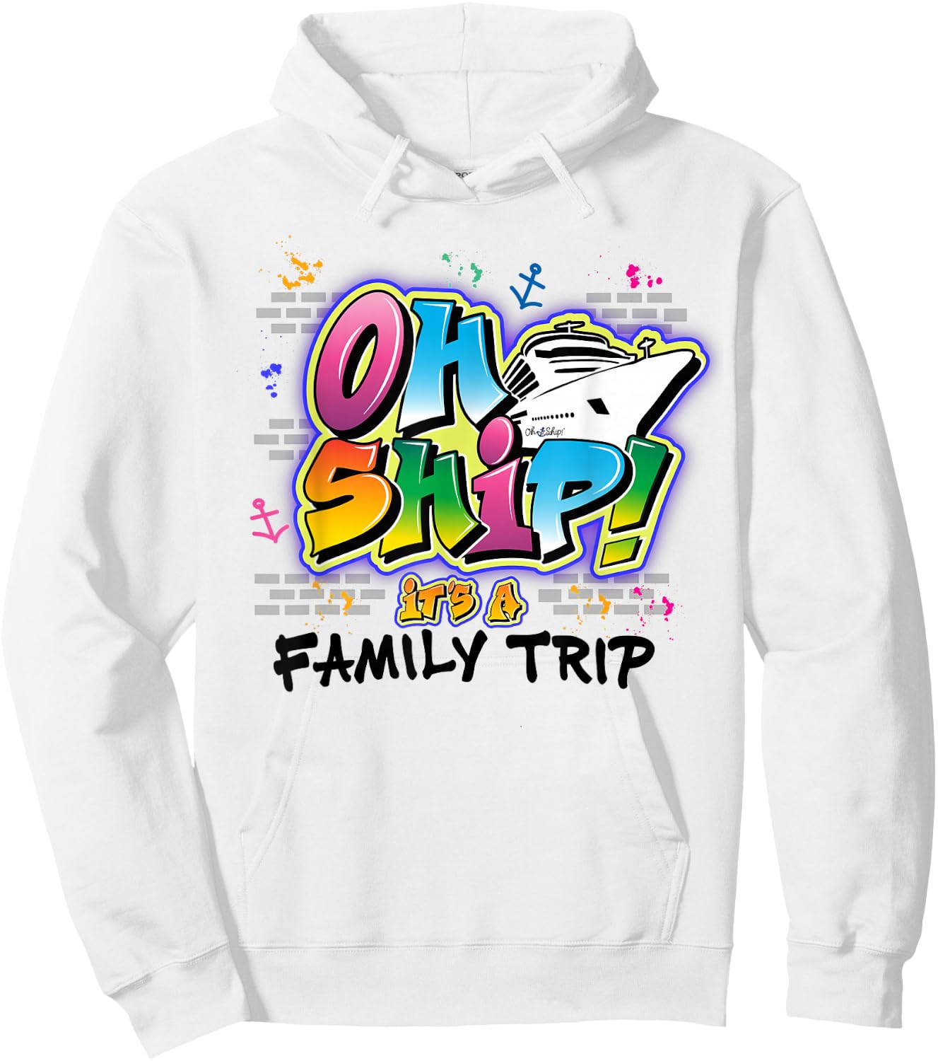 Oh Ship It’s A Family Vacation Funny Cruise Party Outfit Hoodie - Hoodie | White