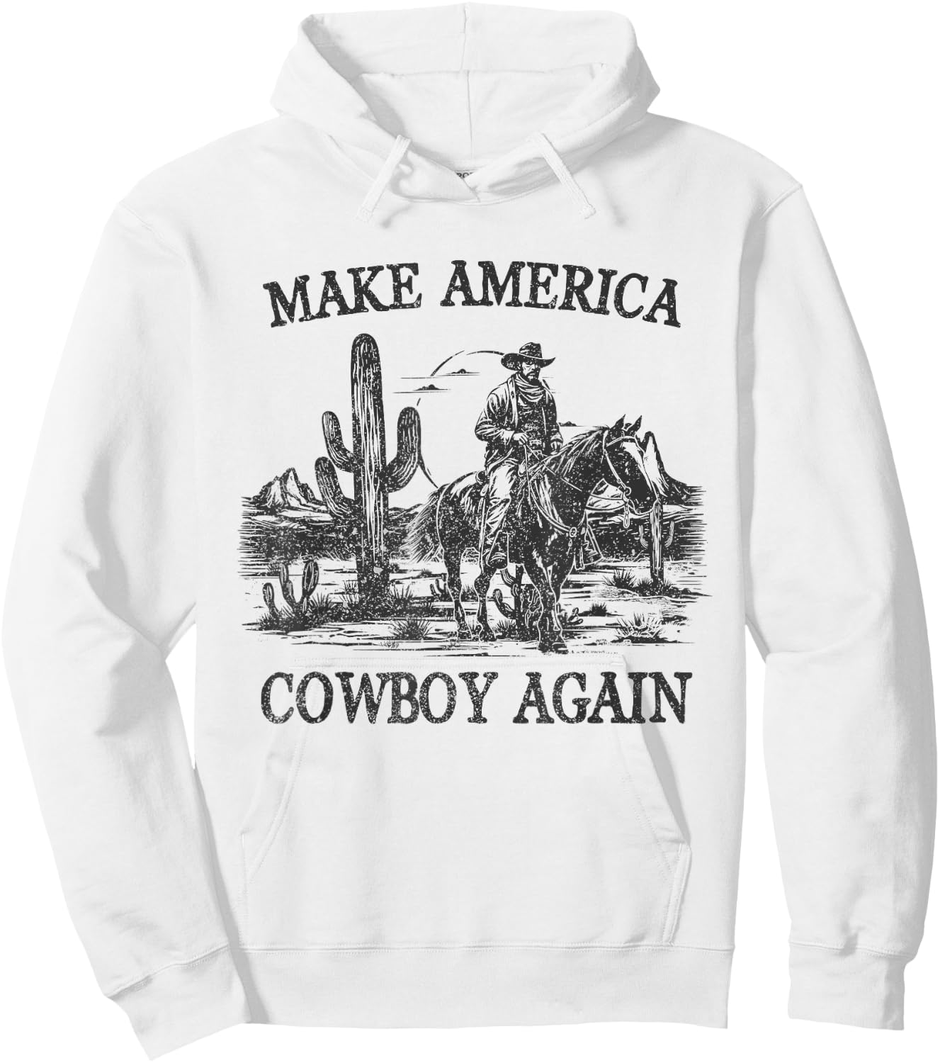 Makes America A Cowboy Again Western Rodeo Country Cowgirls Hoodie - Hoodie | White