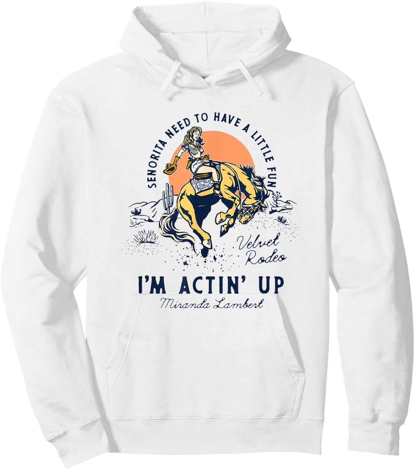 Miranda Lambert Actin' Up Hoodie - Hoodie | White