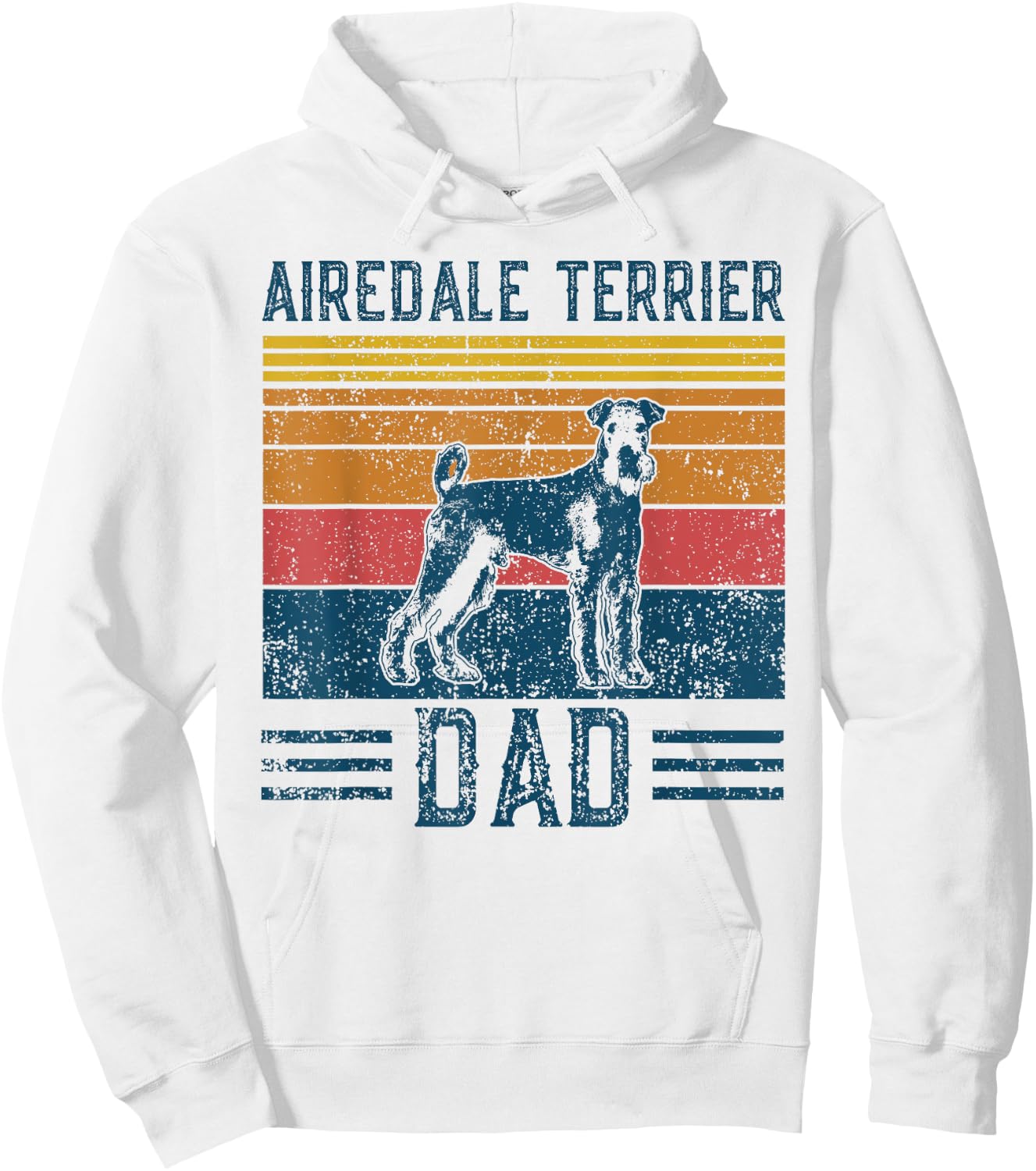 Dog Airedale Terrier Dad - Vintage Airedale Terrier Dad Hoodie - Hoodie | White