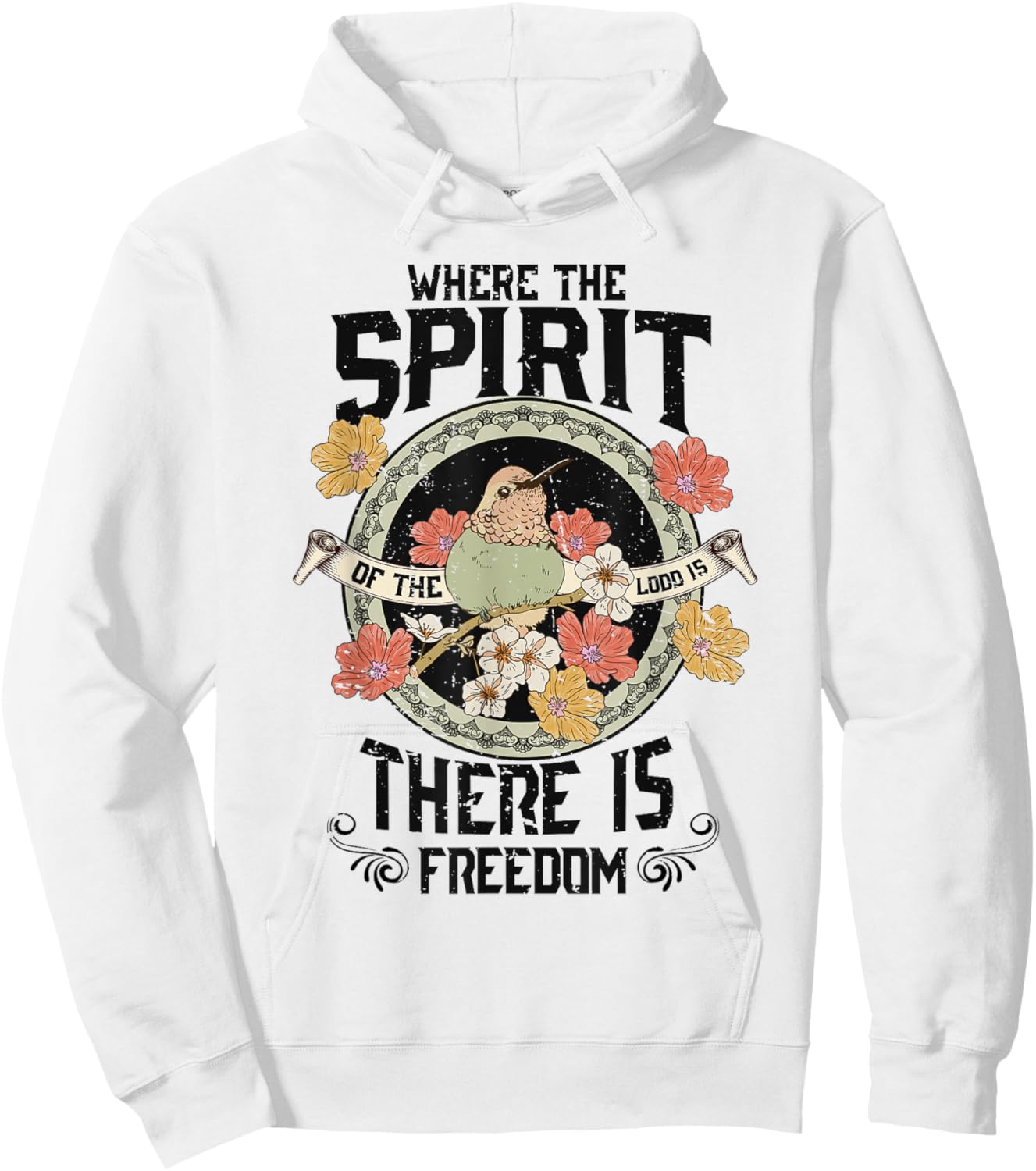 Where The Spirit Of The Lord Is There Is Freedom Saying Hoodie - Hoodie | White