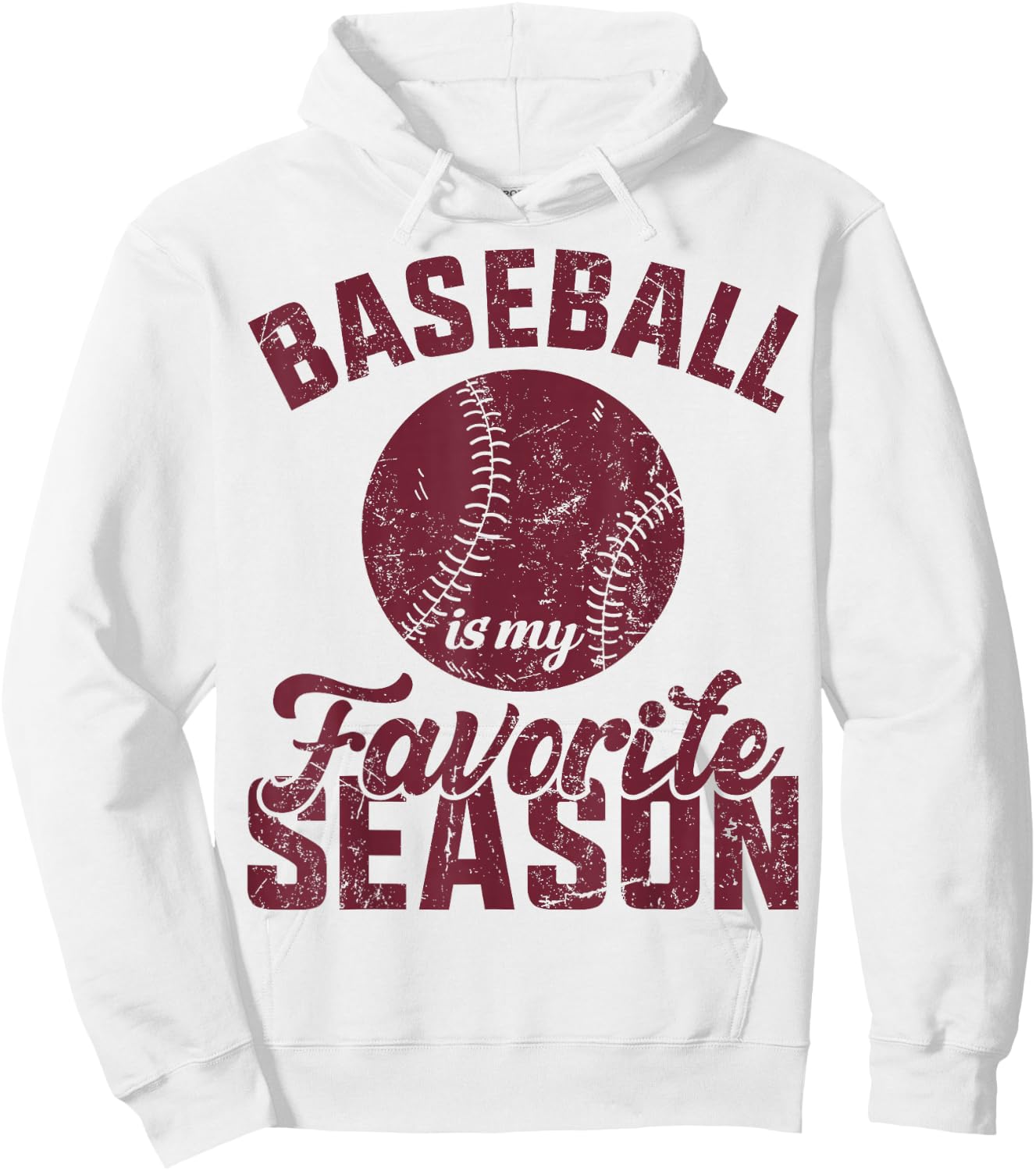Baseball Is My Favorite Season Vintage Funny Baseball Saying Hoodie - Hoodie | White