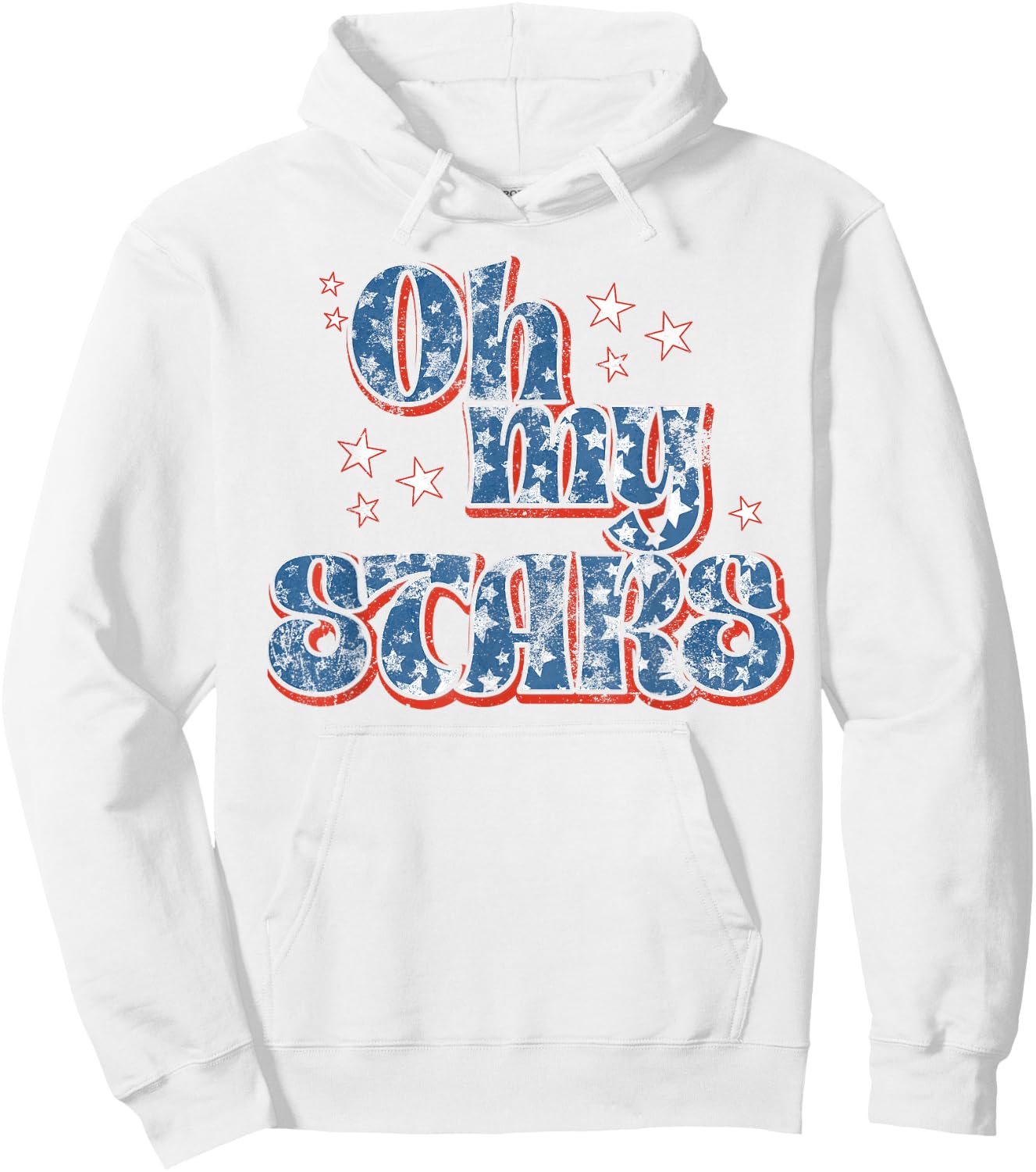 4th of July Oh My Stars USA Southern Saying's Hoodie - Hoodie | White