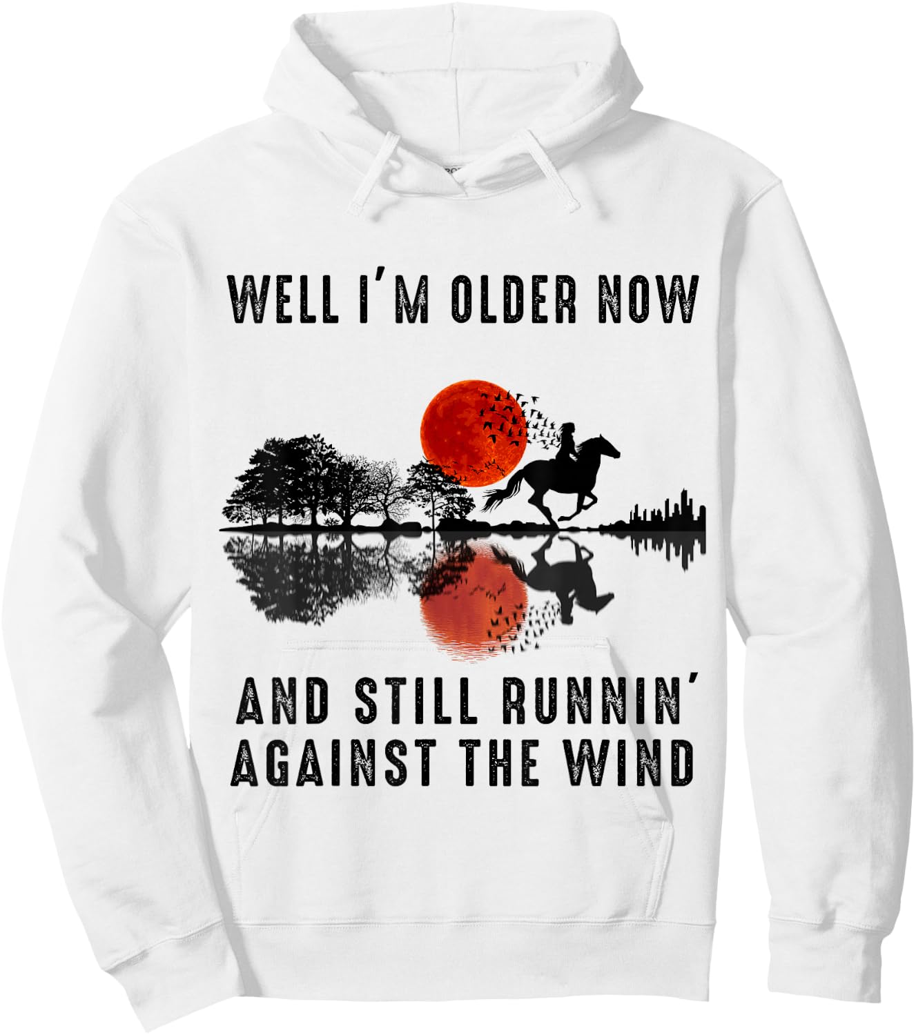 Well I’m Older Now But I’m Still Running Against The Wind Hoodie - Hoodie | White
