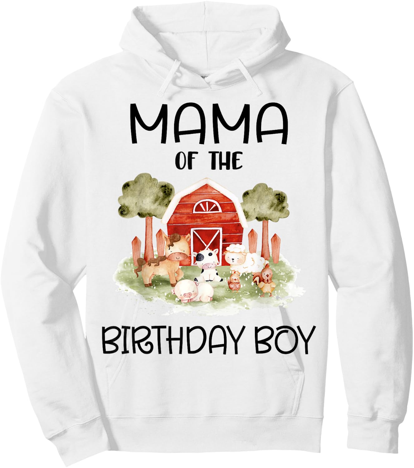 Mama of The Birthday For Boy Barnyard Farm Animals Party Hoodie - Hoodie | White
