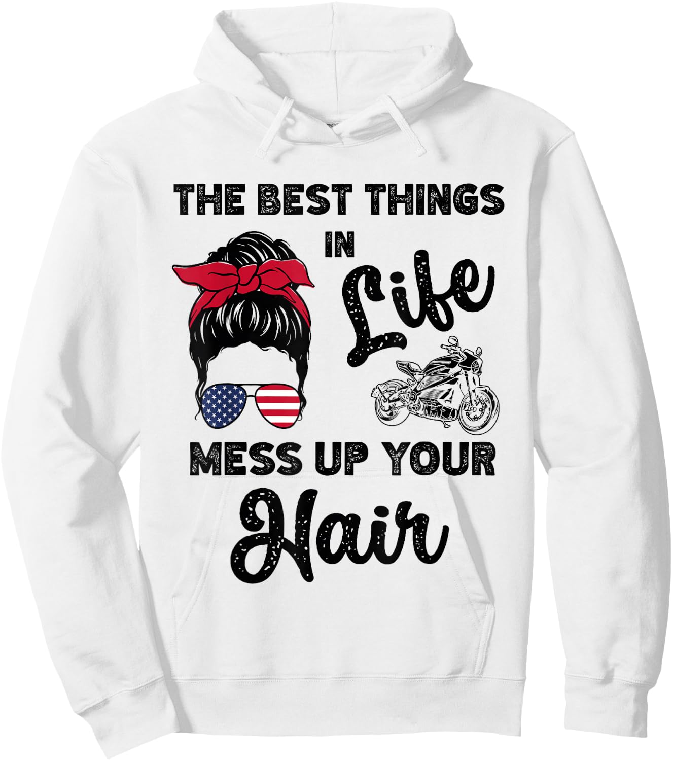 The Best Things In Life Mess Up Your Hair Motorcycle Hoodie - Hoodie | White