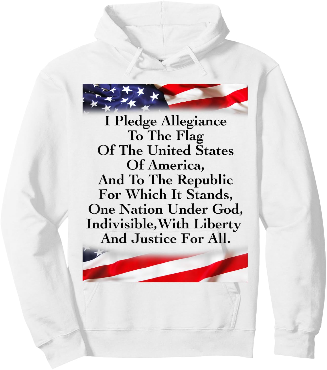 The Pledge of Allegiance To Affirm The Values & Freedoms Hoodie - Hoodie | White