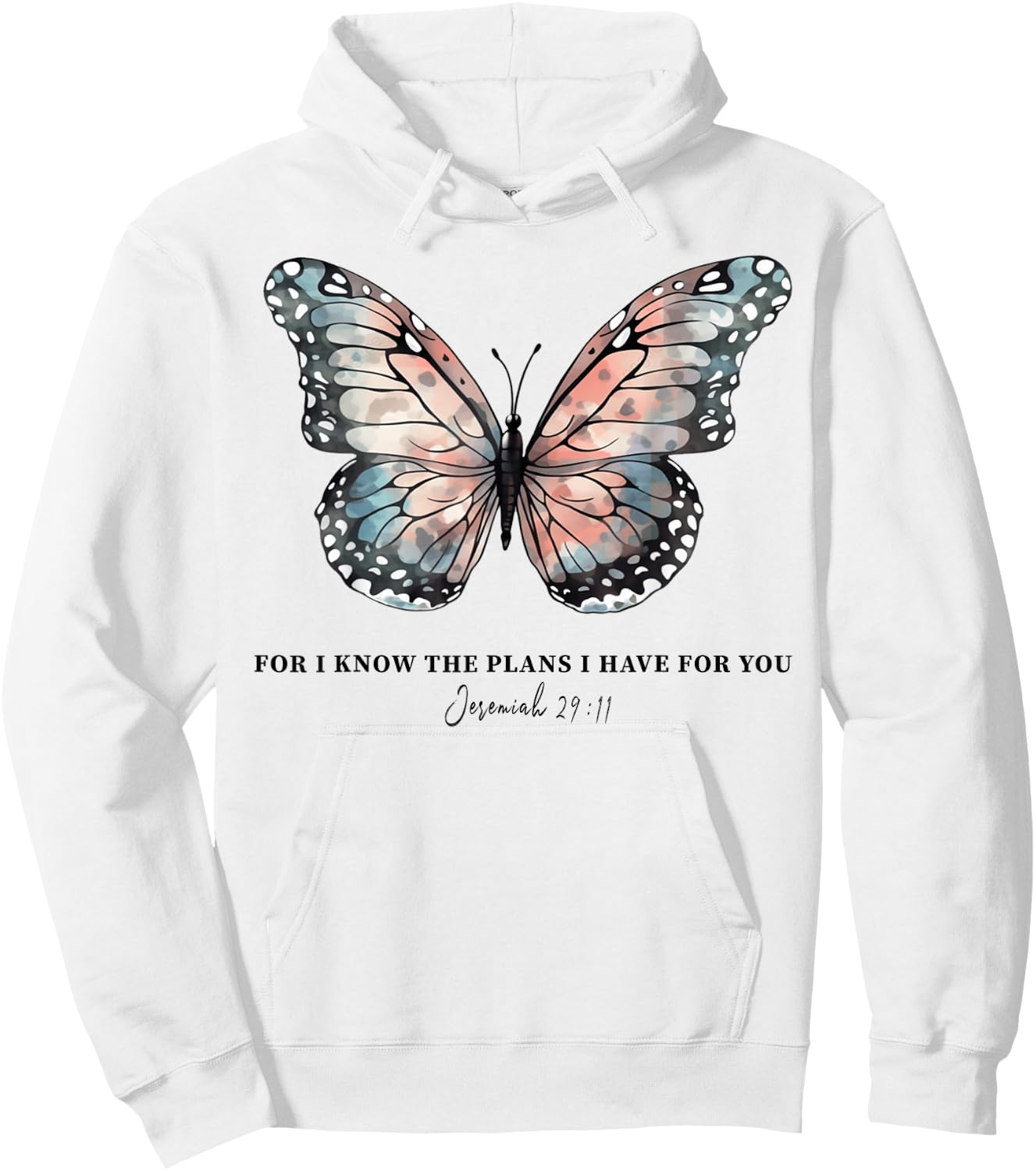Butterfly For I Know the Plans I Have For You Hoodie - Hoodie | White
