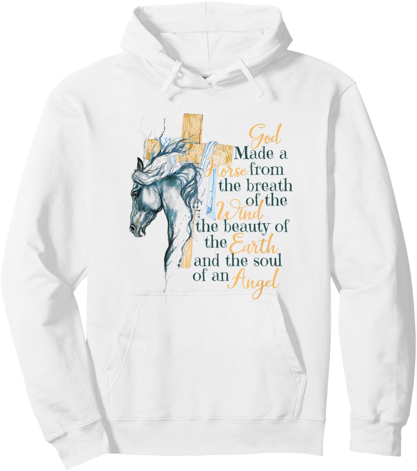 God Made Horse From The Breath Of The Wind Christian Faith Hoodie - Hoodie | White