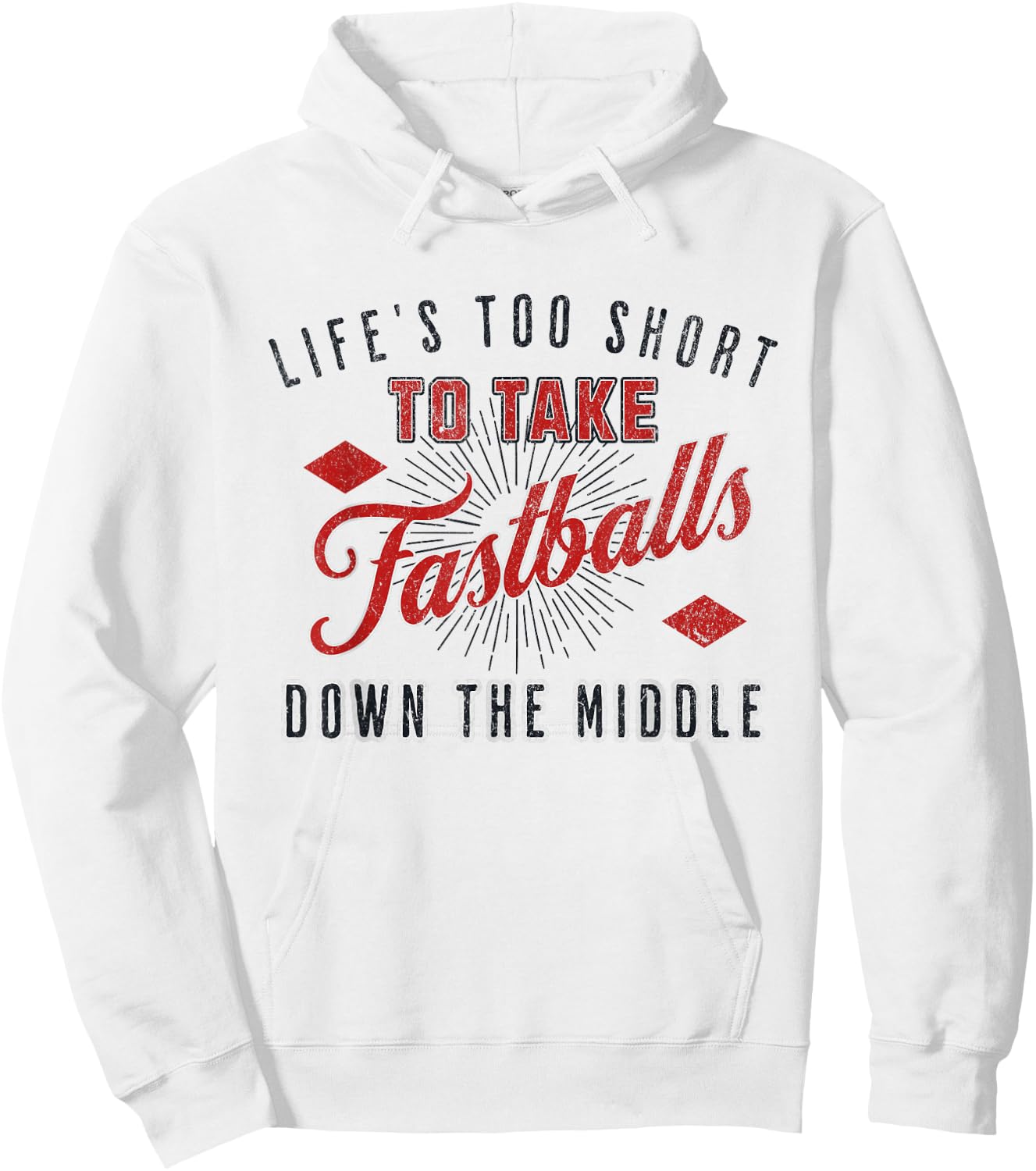 Life Too Short To Take Fastballs Down The Middle Baseball Hoodie - Hoodie | White