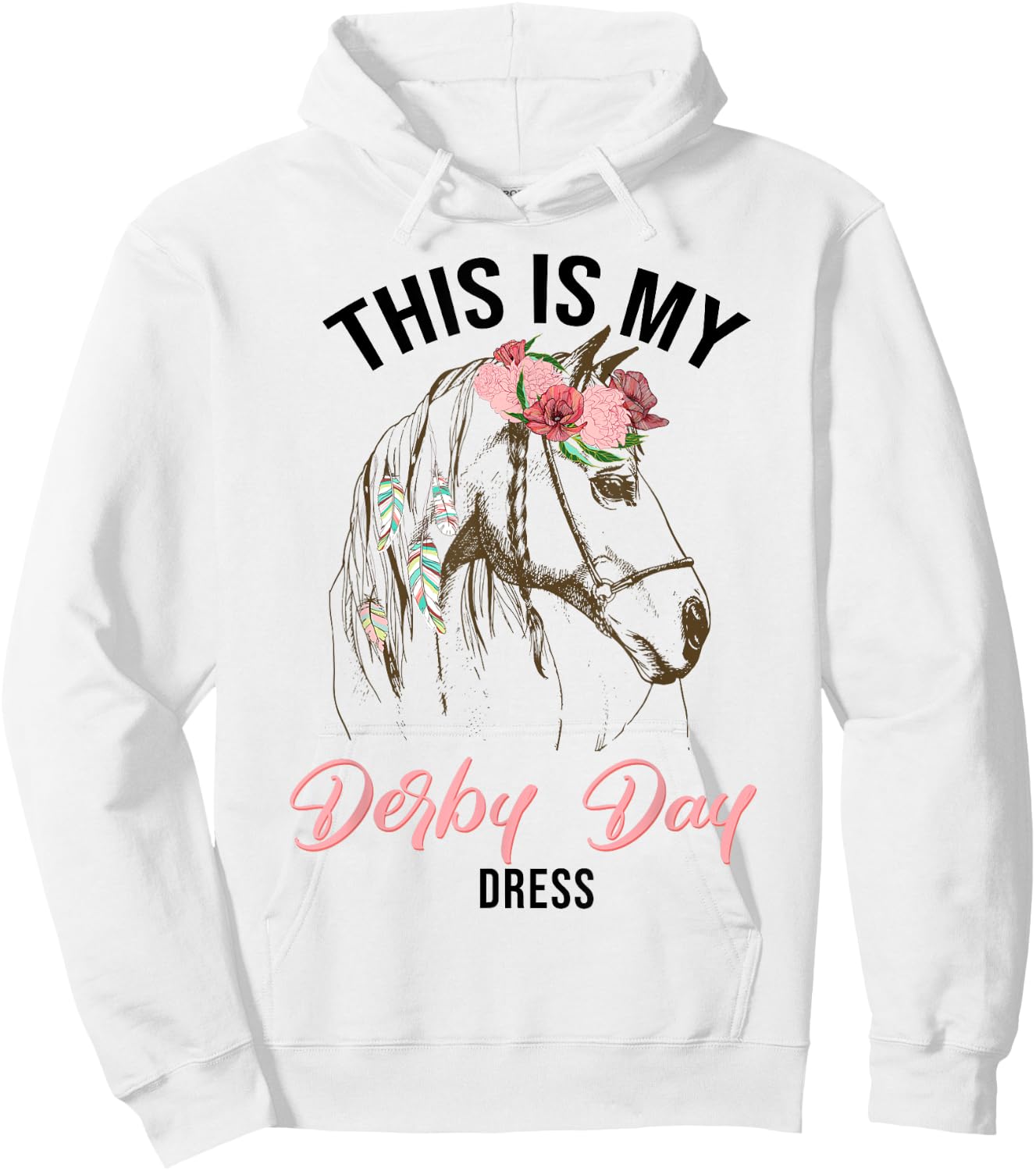 Derby Day 2024 This Is My Derby Day Dress horse racing Hoodie - Hoodie | White