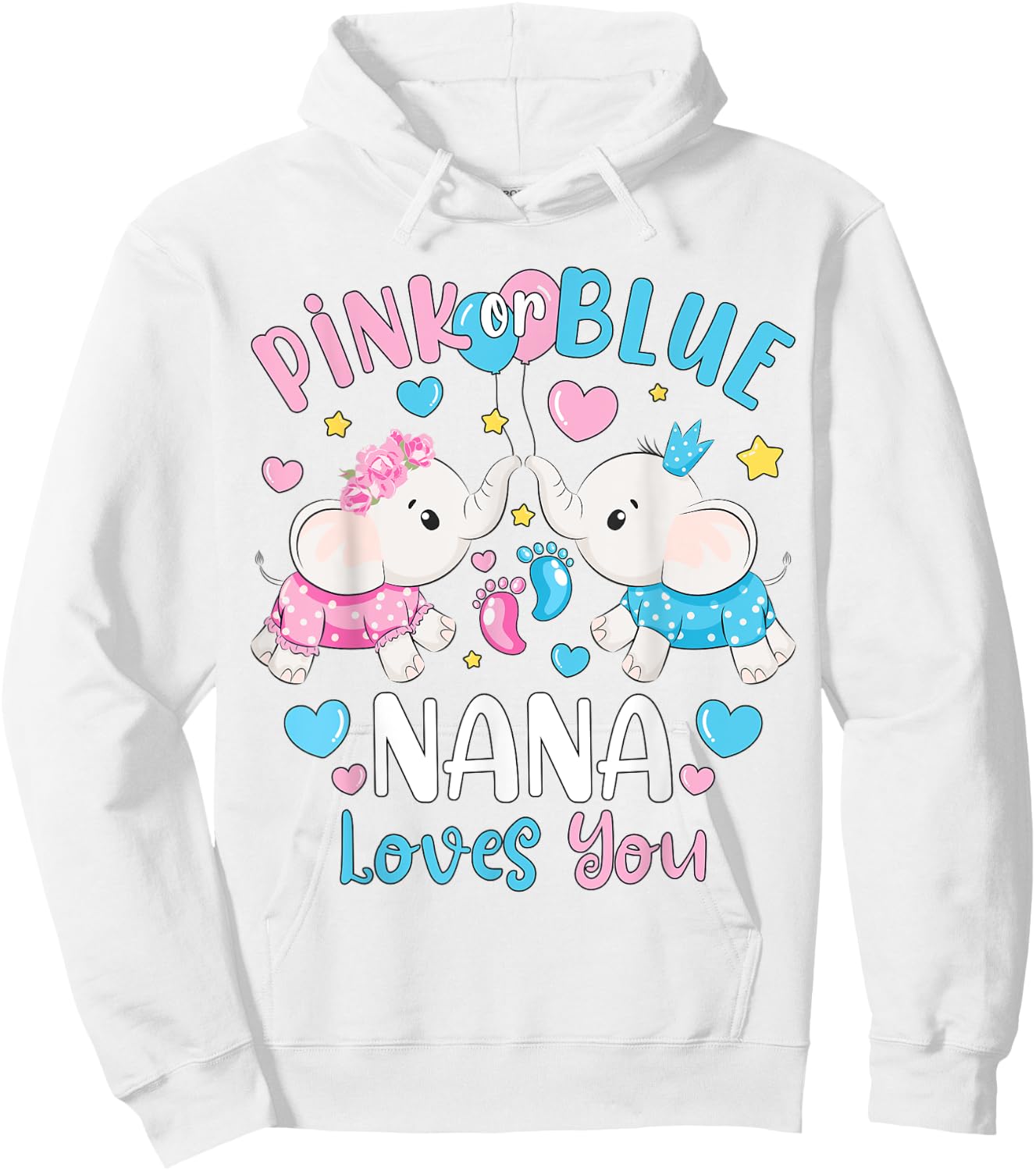 Pink or Blue Nana Loves You Gender Reveal Elephant Hoodie - Hoodie | White