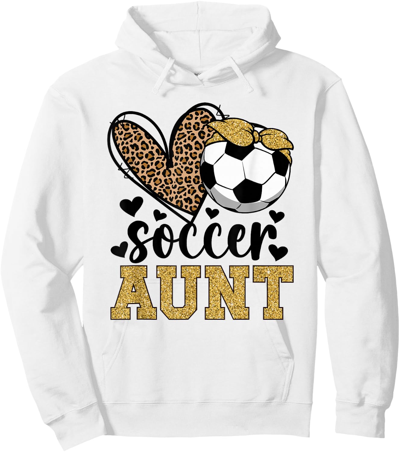 Soccer Aunt Heart Soccer Auntie Of A Soccer Player Aunt Hoodie - Hoodie | White