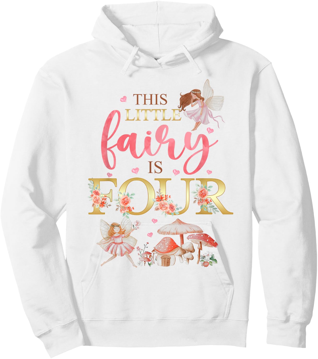 Wildflower Garden Fairy Floral 4th Birthday Shirt Girl Hoodie - Hoodie | White