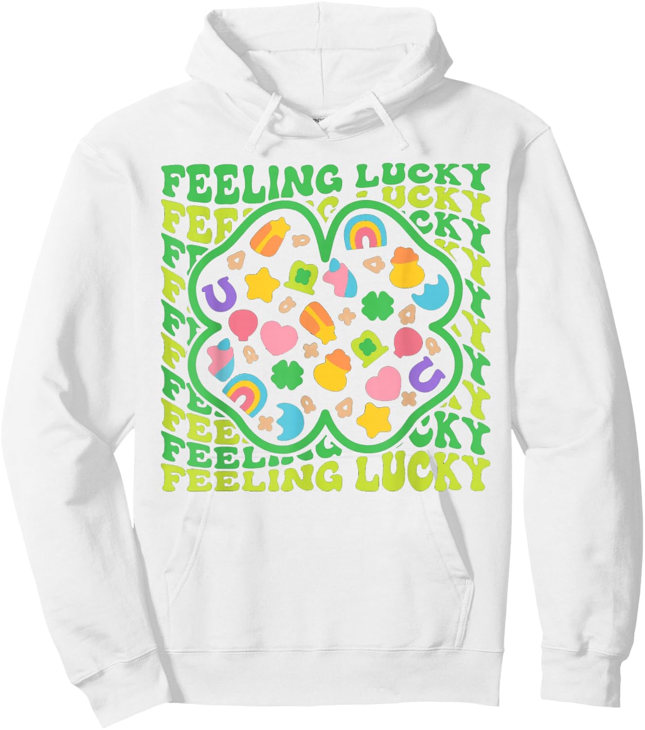 Feeling Lucky Charms St. Patrick's Day Irish Shamrock Clover Hoodie - Hoodie | White
