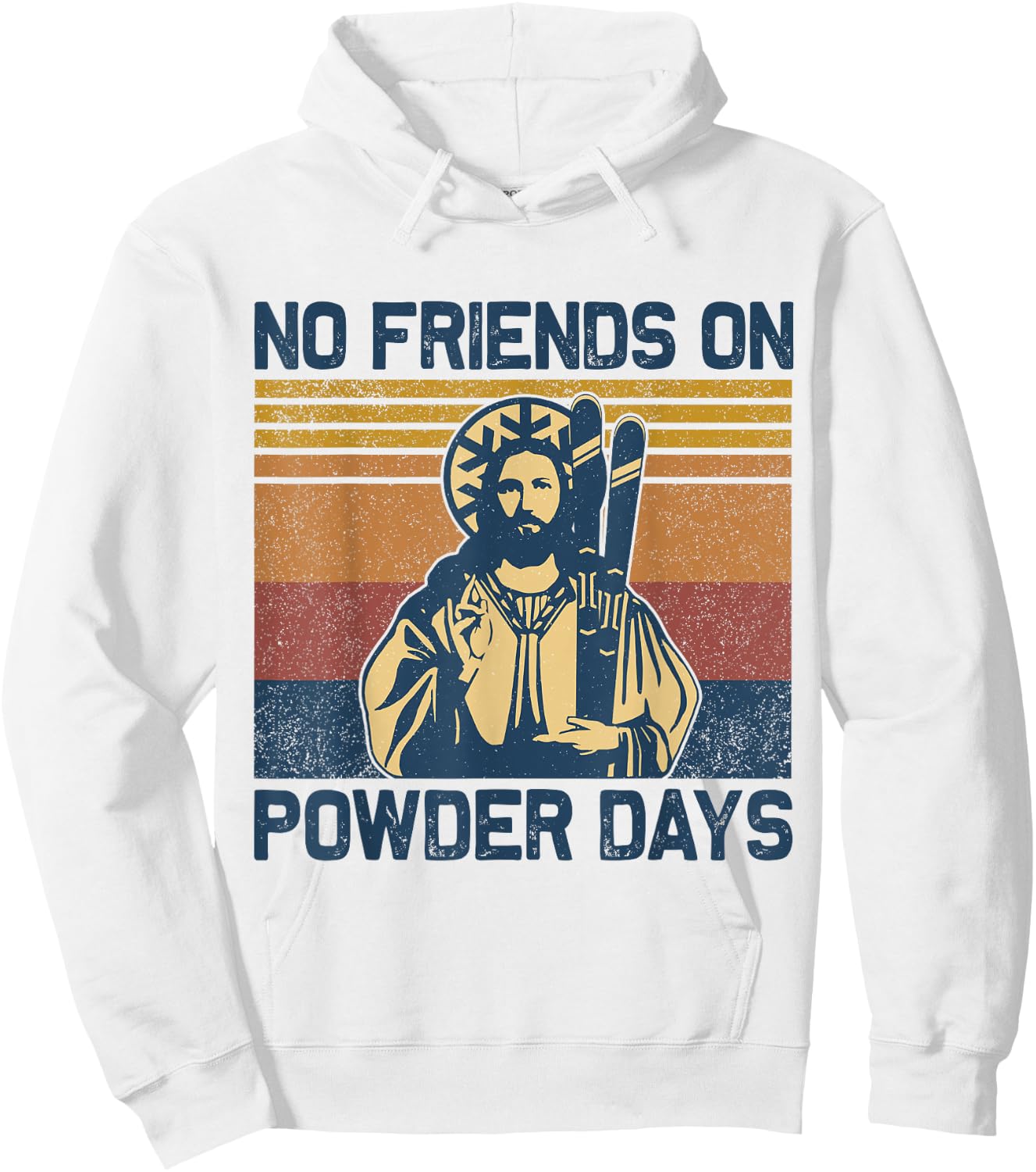Vintage No Friends On Powder Days Jesus Skiing Retro Hoodie - Hoodie | White