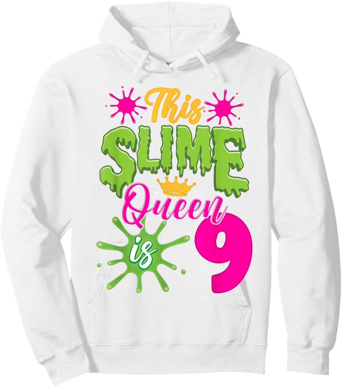 This Slime Queen is 9 Slime 9th Birthday Hoodie - Hoodie | White