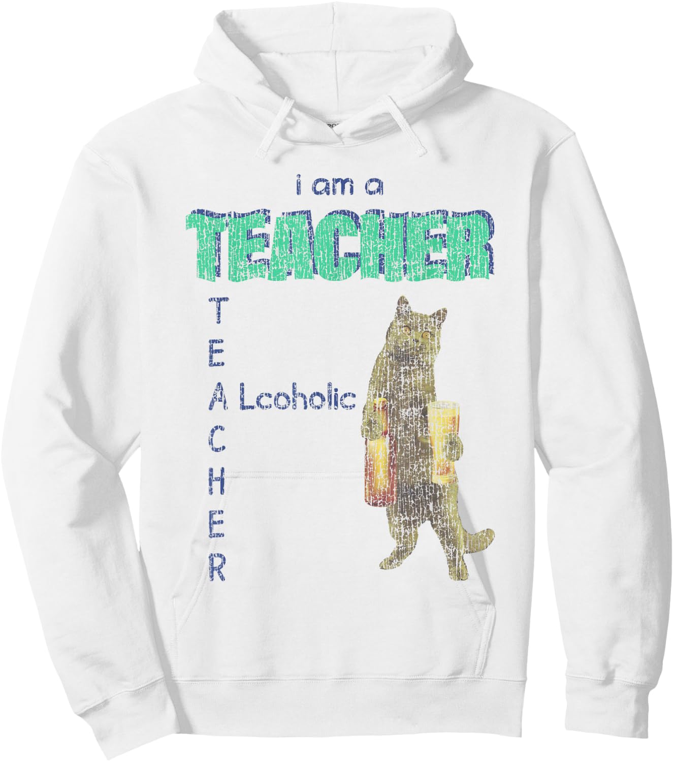 I Am A Teacher Alcoholic Cat Beer Funny Feline Men Women Hoodie - Hoodie | White