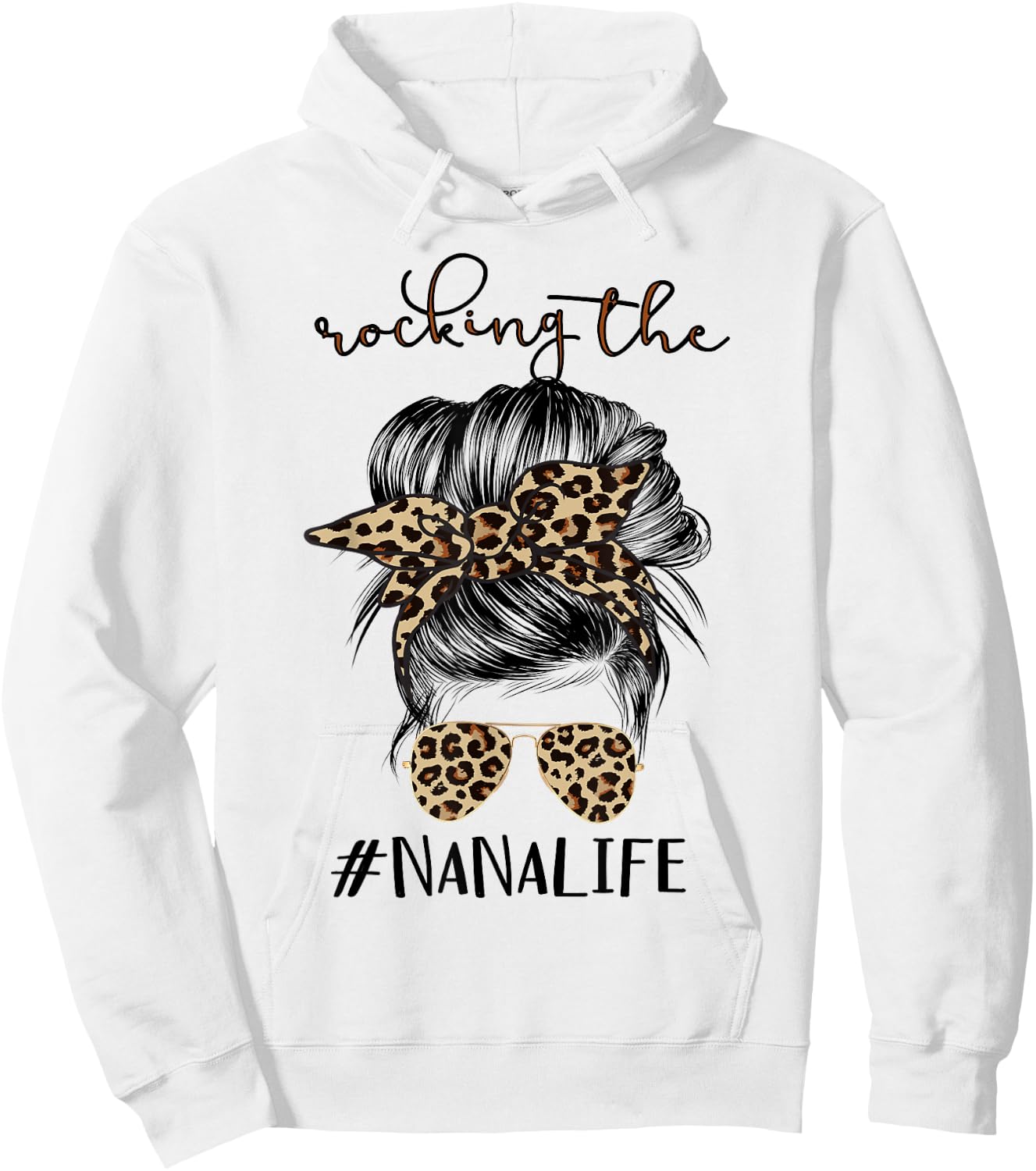 Rocking The Nana Life Grandma Women Christmas Mother's Day Hoodie - Hoodie | White