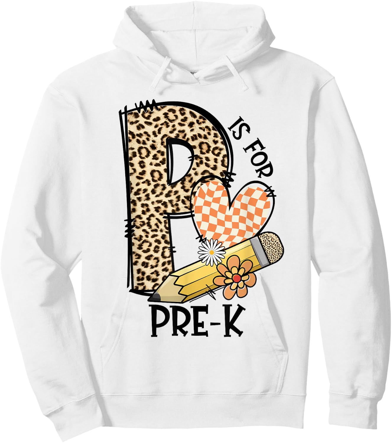 P Is For Pre K Teacher Leopard First Day Of School Women Girls Kids Hoodie - Hoodie | White