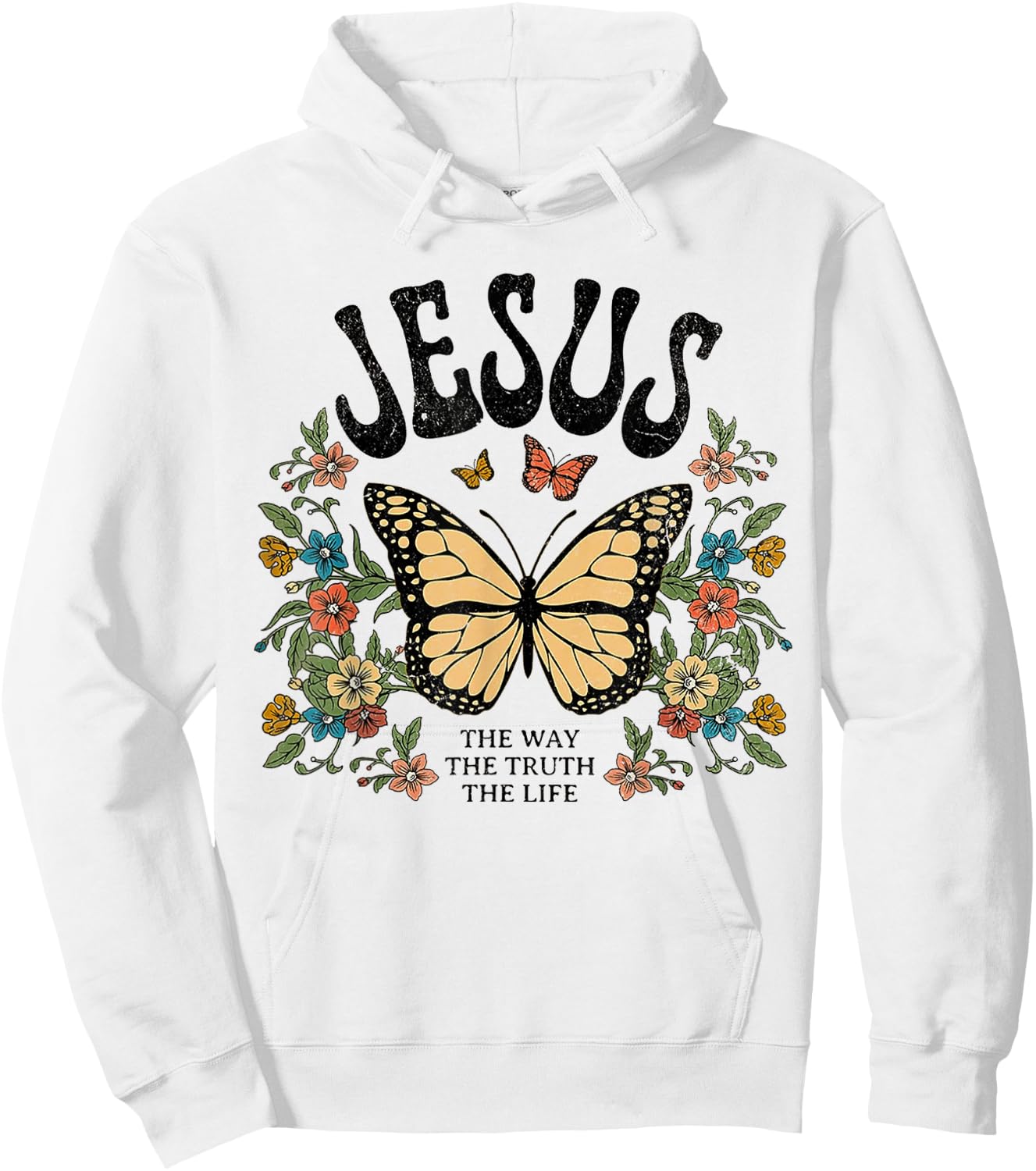 Jesus The Way The Truth The Life Butterfly Flower Hoodie - Hoodie | White