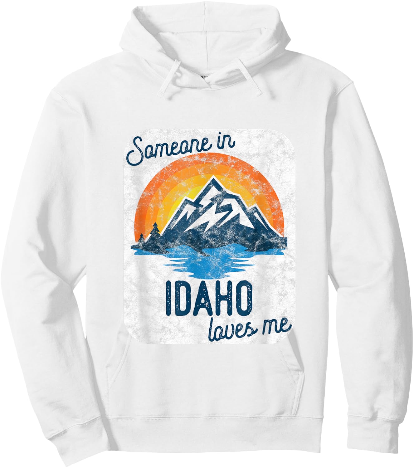 Someone In Idaho Loves Me Hoodie - Hoodie | White