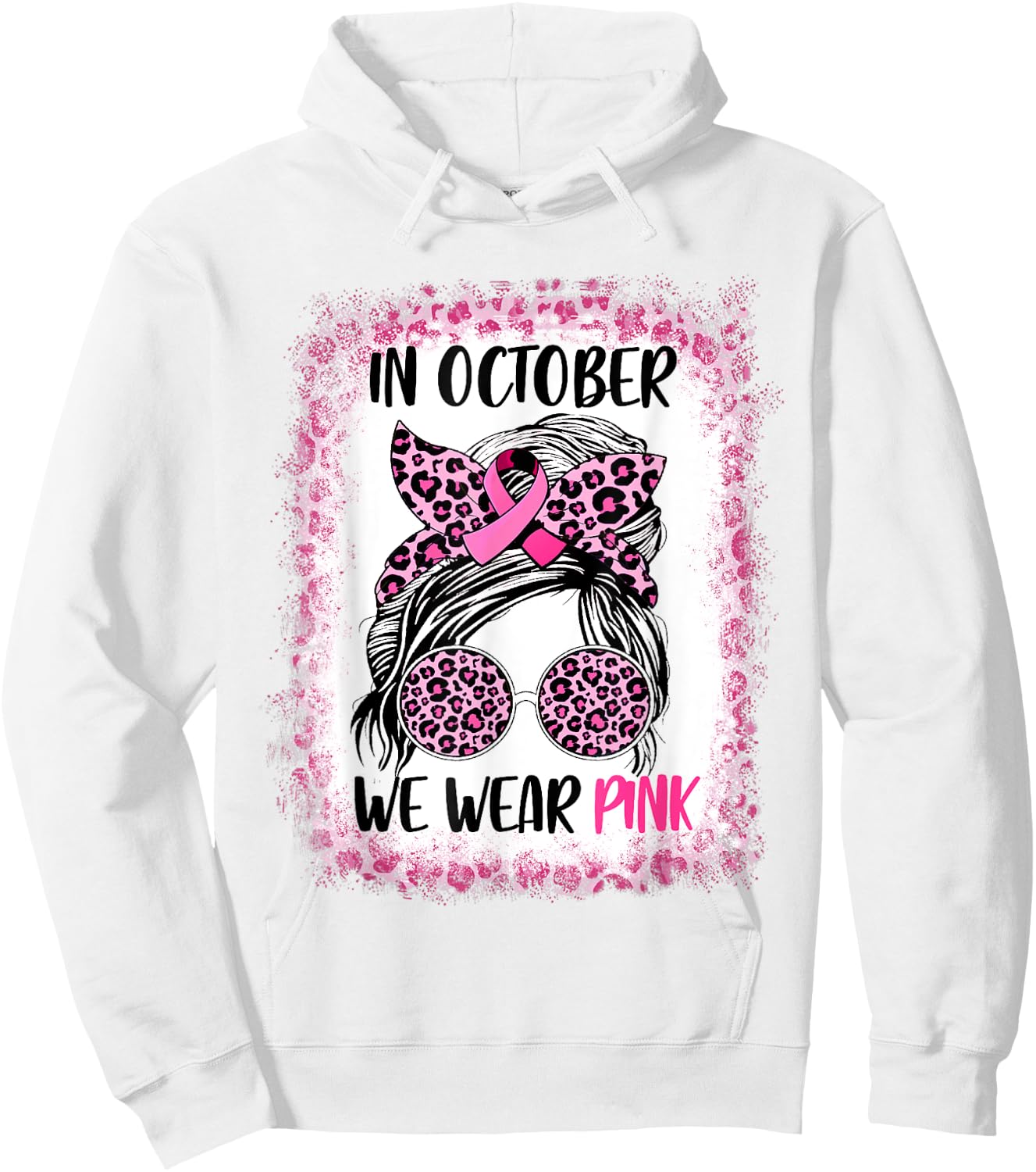 In October We Wear Pink Messy Bun Breast Cancer Awareness Hoodie - Hoodie | White
