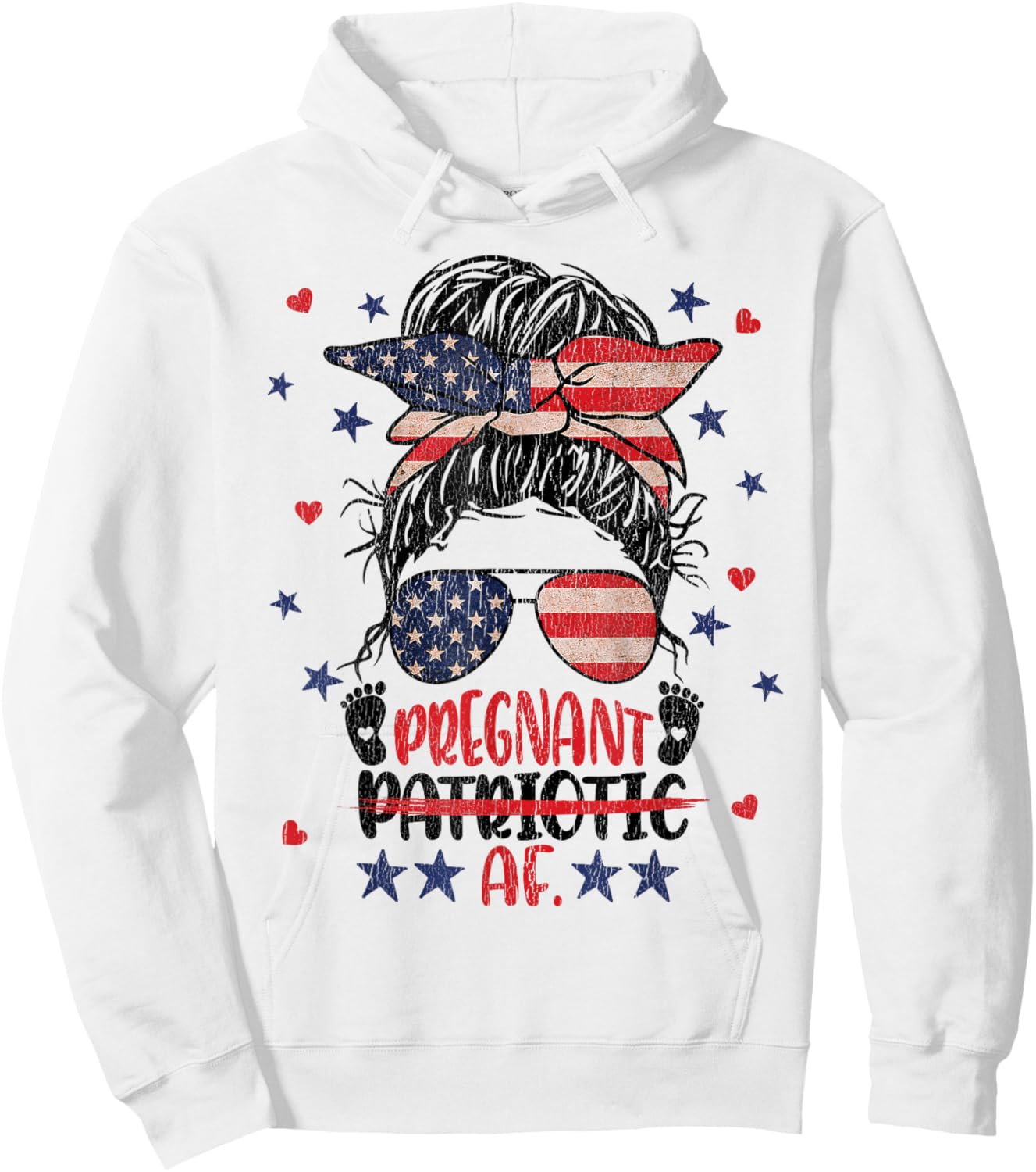 Messy Bun 4th Of July Patriotic Af Pregnant Pregnancy Funny Hoodie - Hoodie | White
