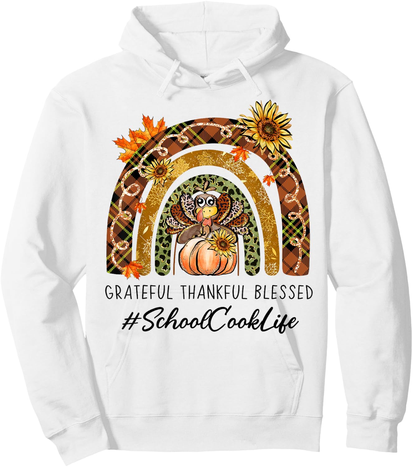 School Cook Thankful Grateful Blessed Rainbow Thanksgiving Hoodie - Hoodie | White
