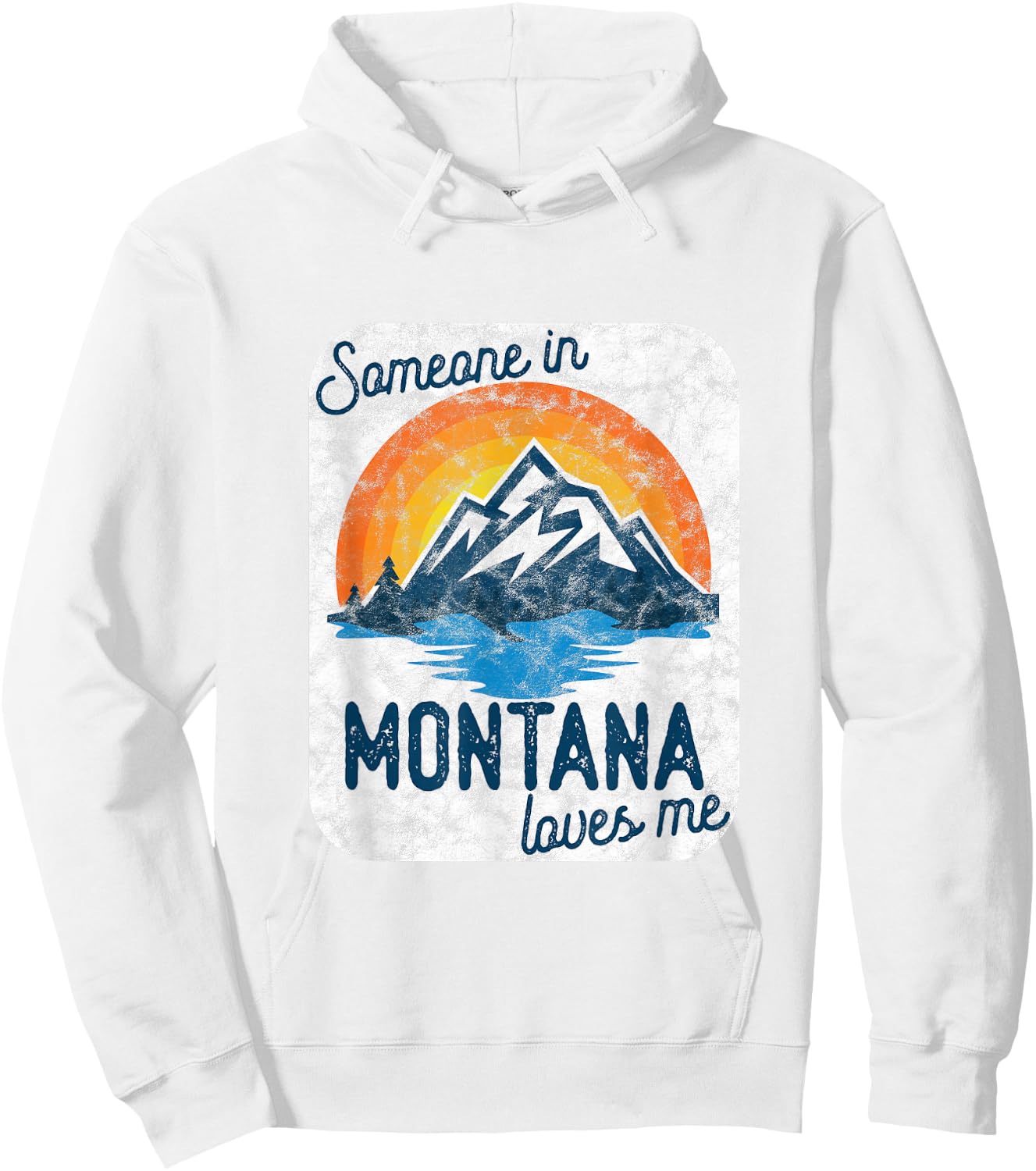 Someone In Montana Loves Me Hoodie - Hoodie | White