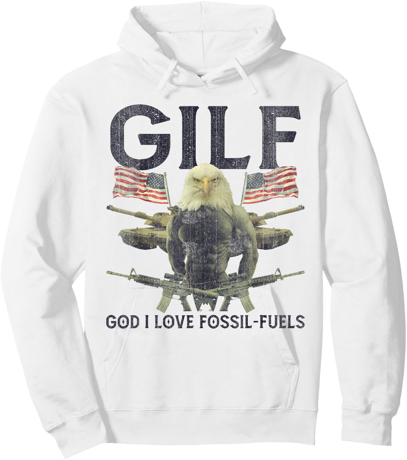 GILF God I Love Fossil-Fuels Eagle American Flag Women Men Hoodie - Hoodie | White