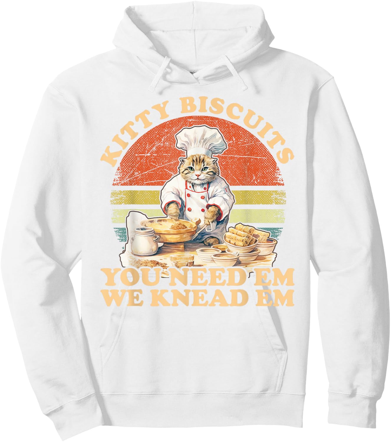 Kitty Biscuits We Knead Em You Need Em Cats Baking Hoodie - Hoodie | White
